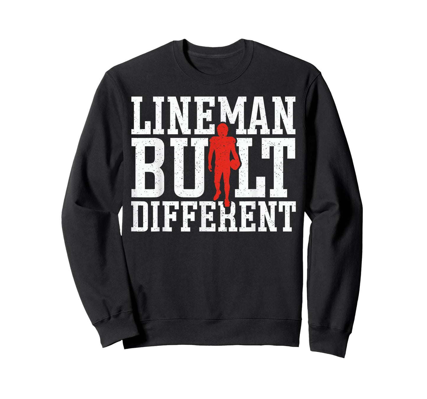Football Lineman Built Different T-Shirt