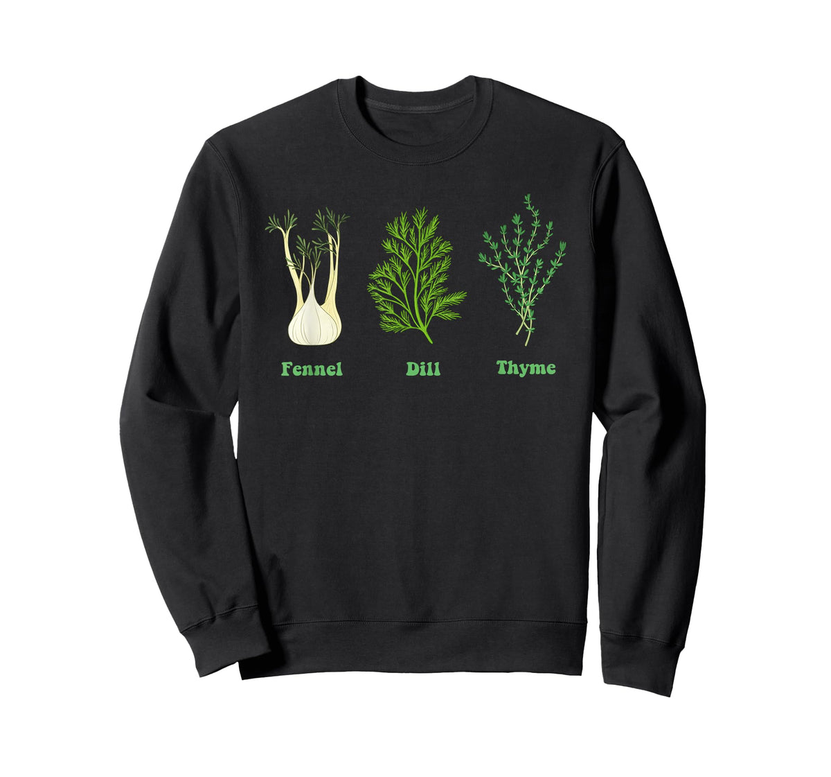 Fennel Dill Thyme Funny Design T-Shirt