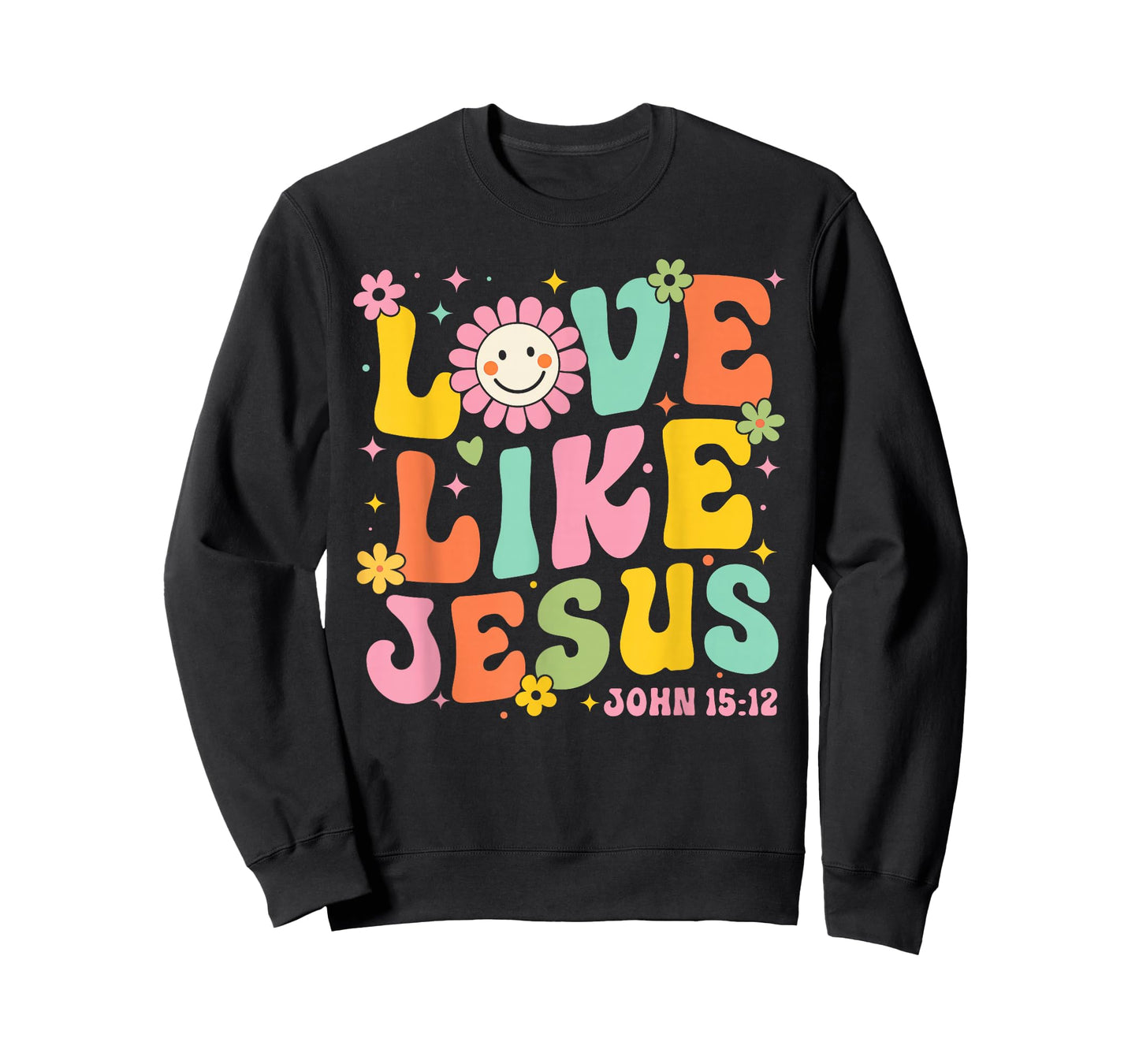 Love Like Jesus John 15:12 Valentine Christian Girl Women T-Shirt