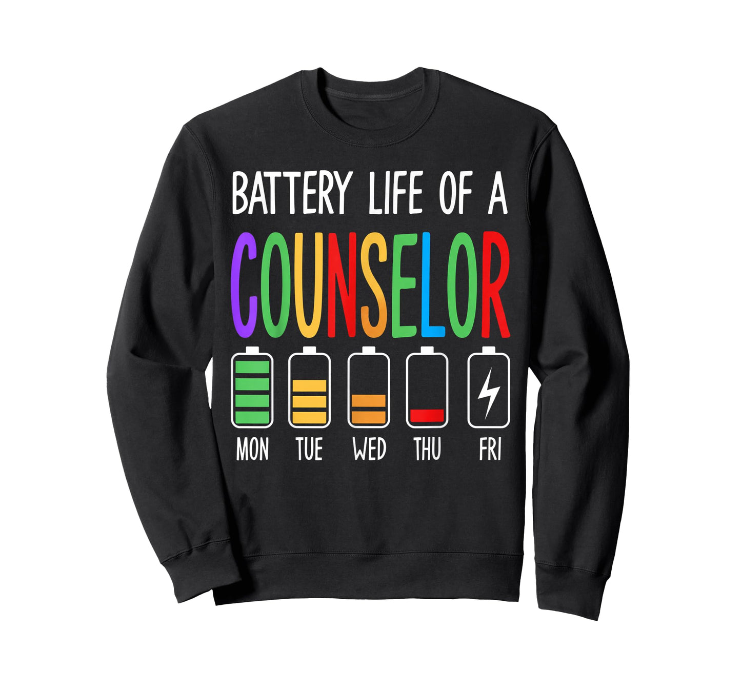 Battery Life of a Counselor Funny Office School Design T-Shirt