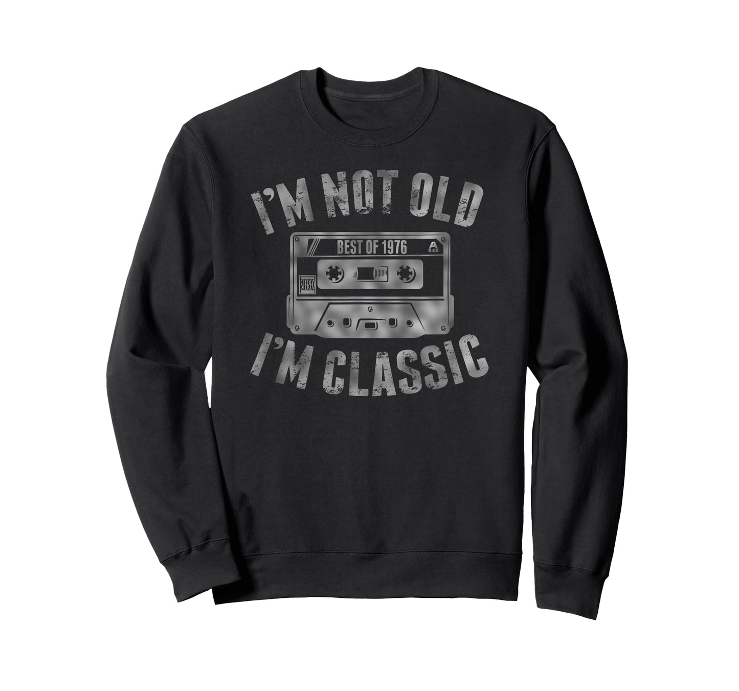 I'm Not Old I'm Classic 50 Year Old Birthday Best of 1976 T-Shirt