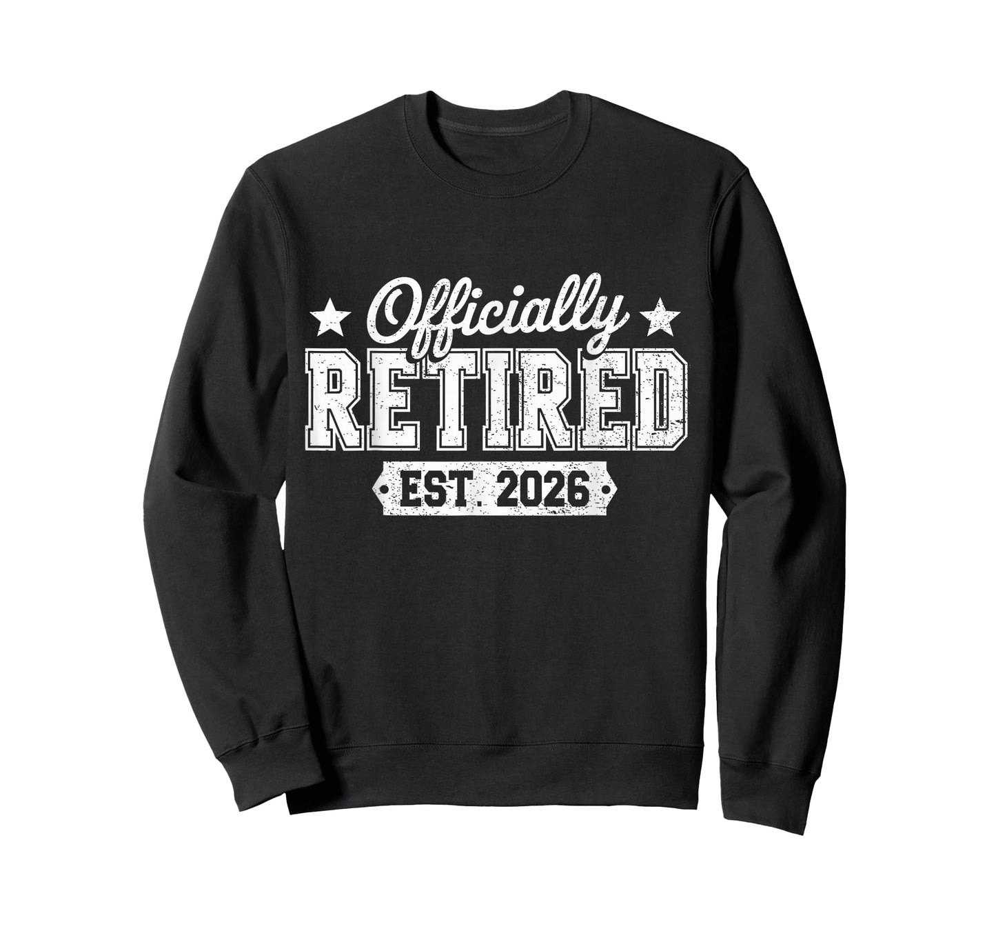 Officially Retired 2026 Retirement T-Shirt