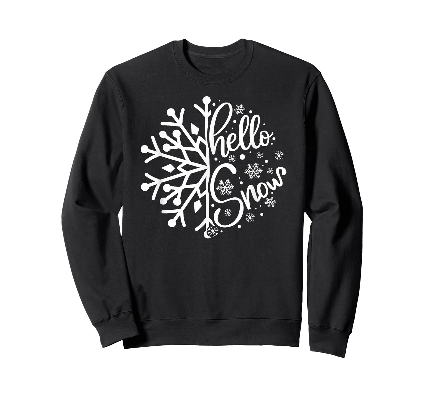 Hello Snow Lover Days Art Cold Weather Winter Theme T-Shirt