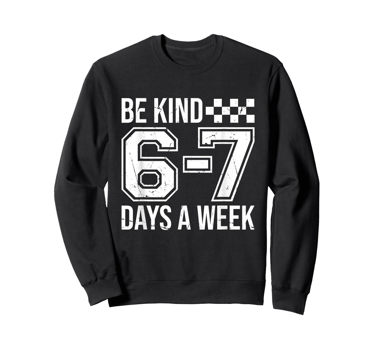 Be Kind 6-7 Minimalist Love Six Seven Kindness Positive T-Shirt