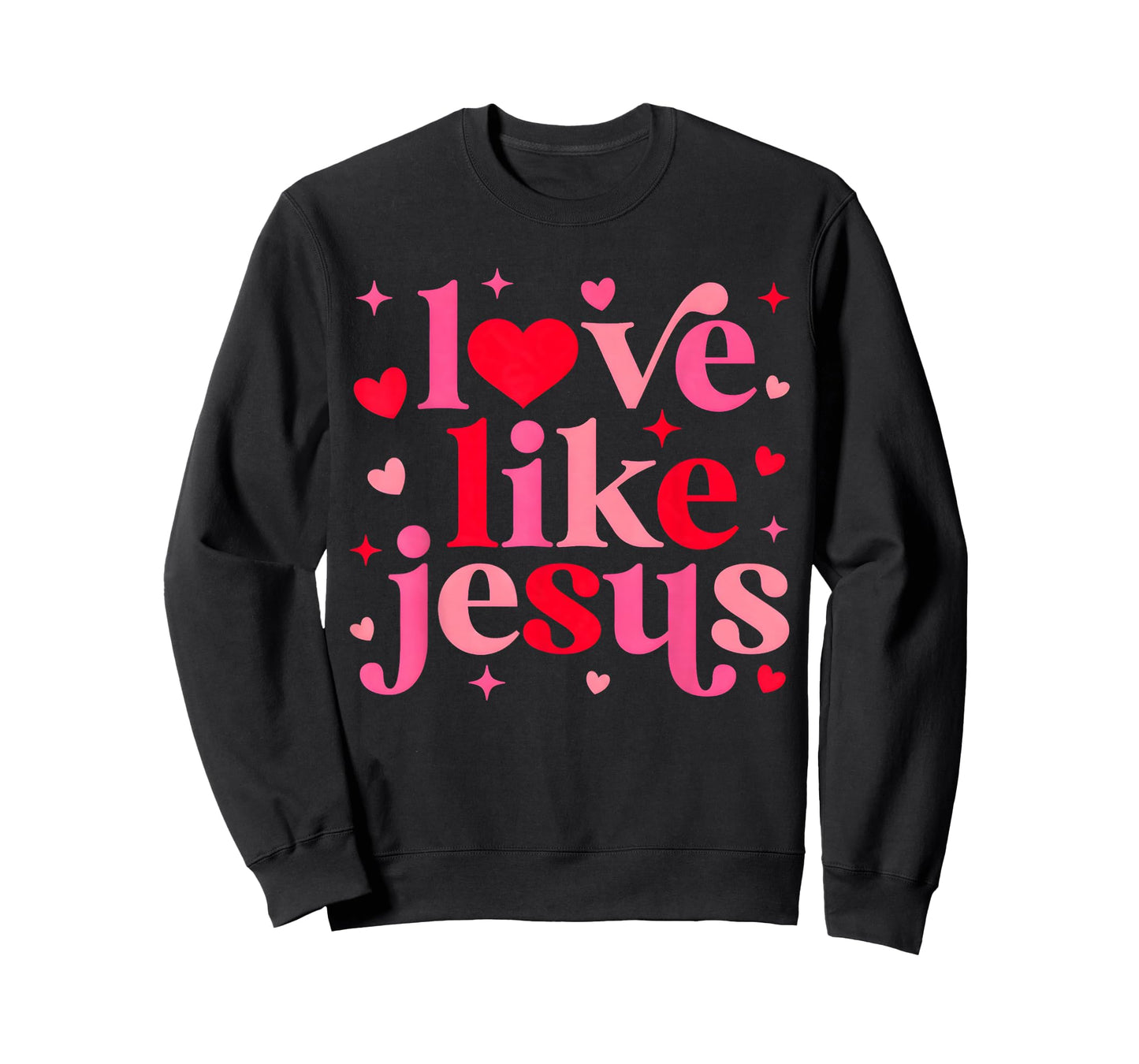 Love Like Christian Jesus Valentine Religious Girl Women Tee T-Shirt