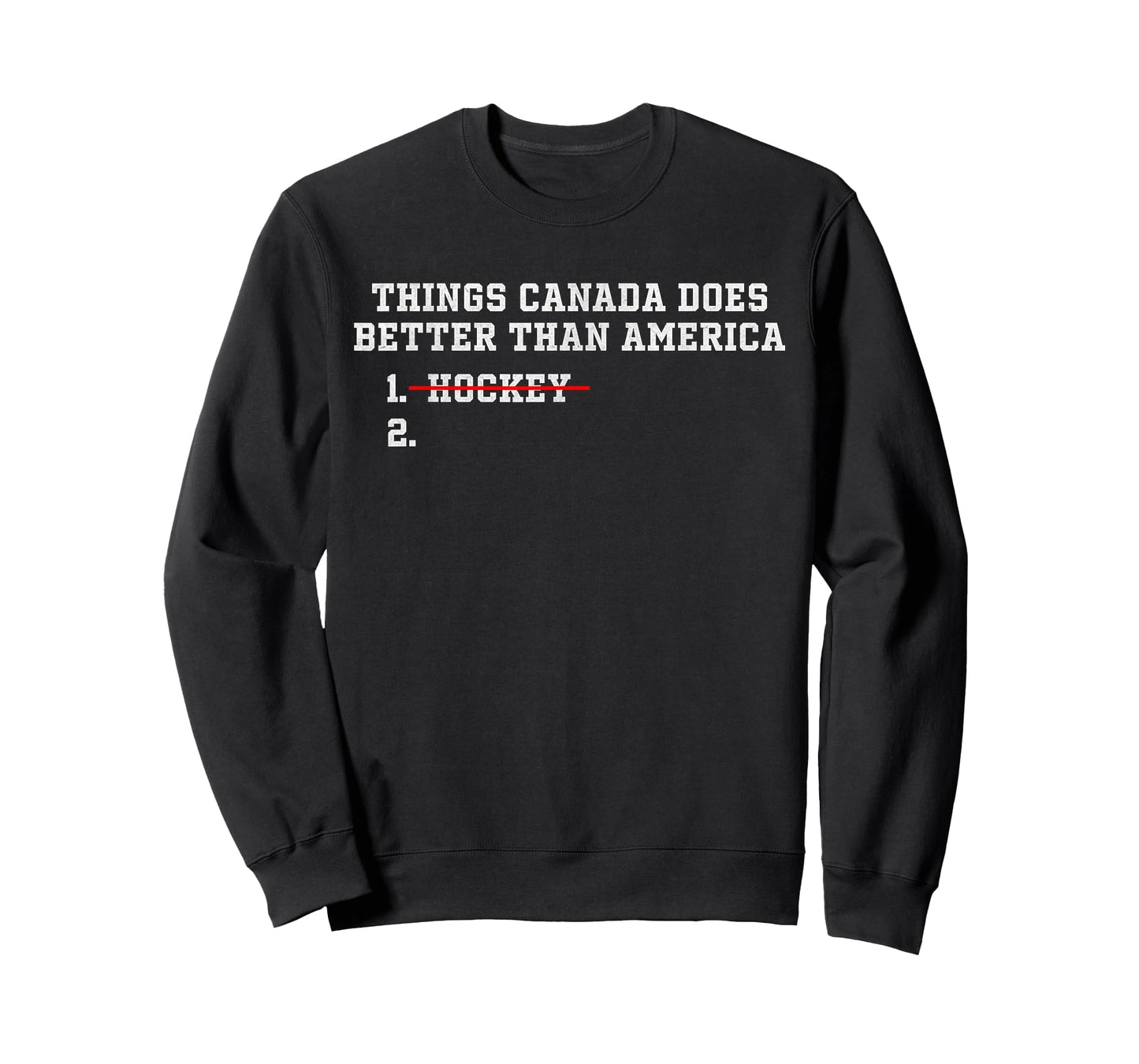 Things Canada Does Better Than America T-Shirt