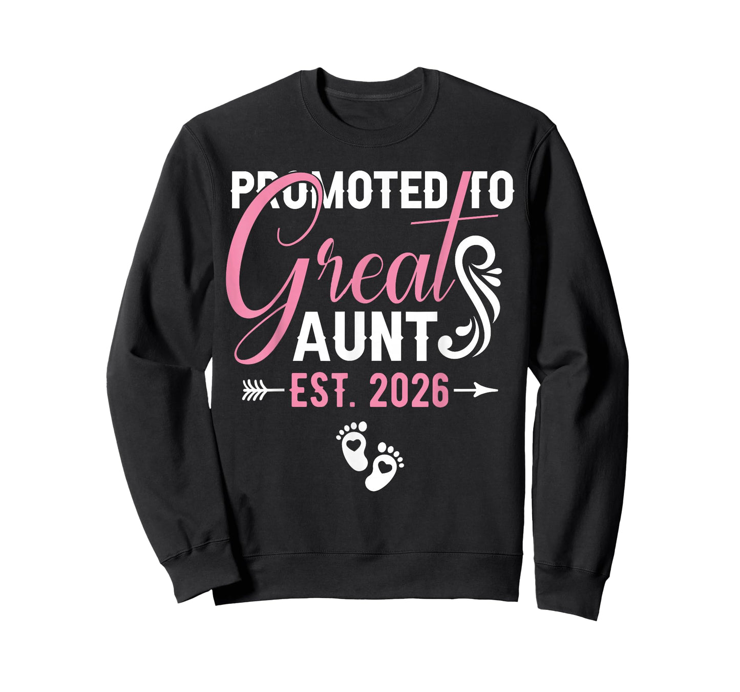 Promoted to Great Aunt Est 2026 Soon to Be Great Aunt 2026 T-Shirt