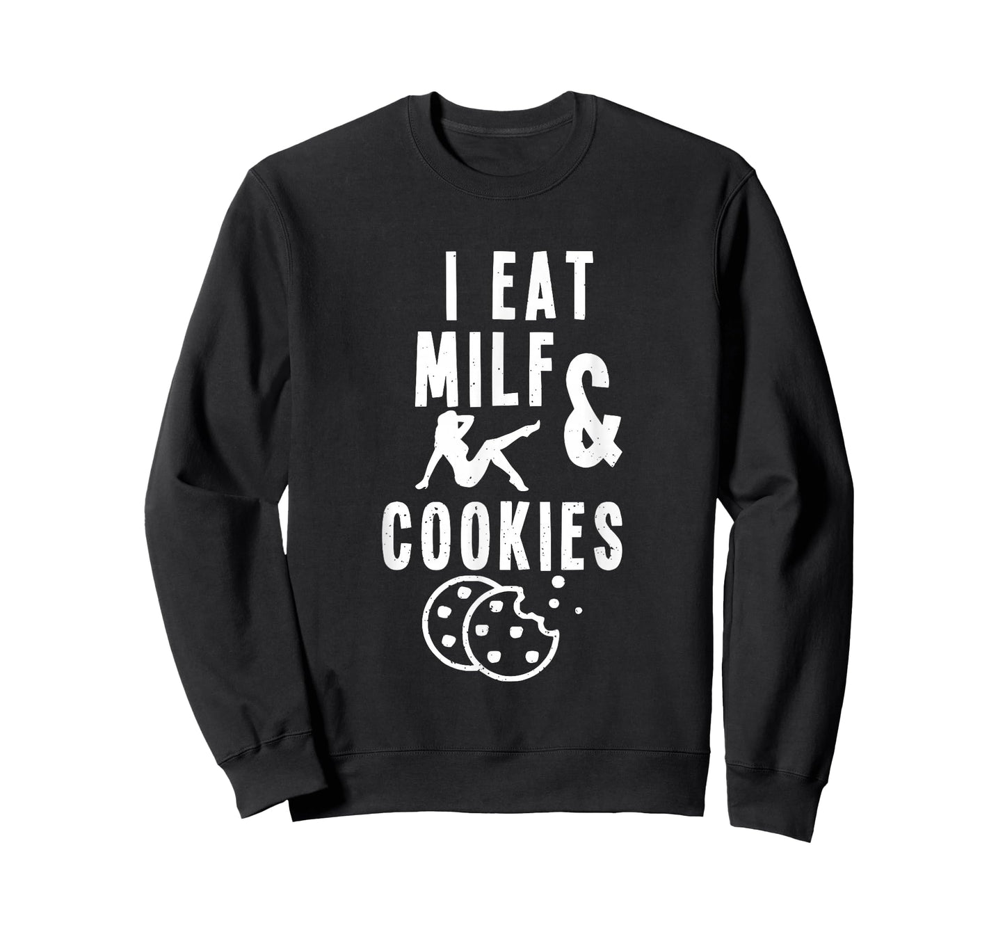 Retro Vintage I Eat Milf and Cookies Funny Cookies Lover T-Shirt