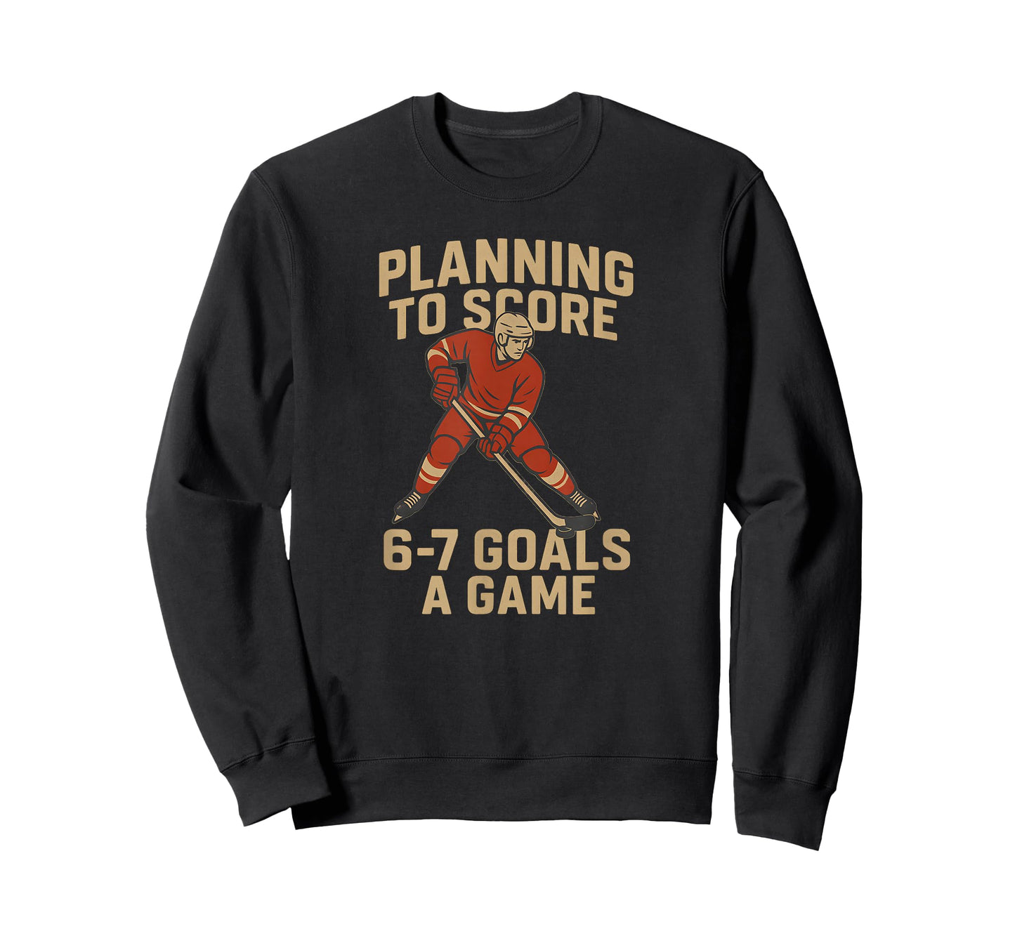 Funny 6-7 Goals A Game Design for Hockey Moms Dads and Kids T-Shirt