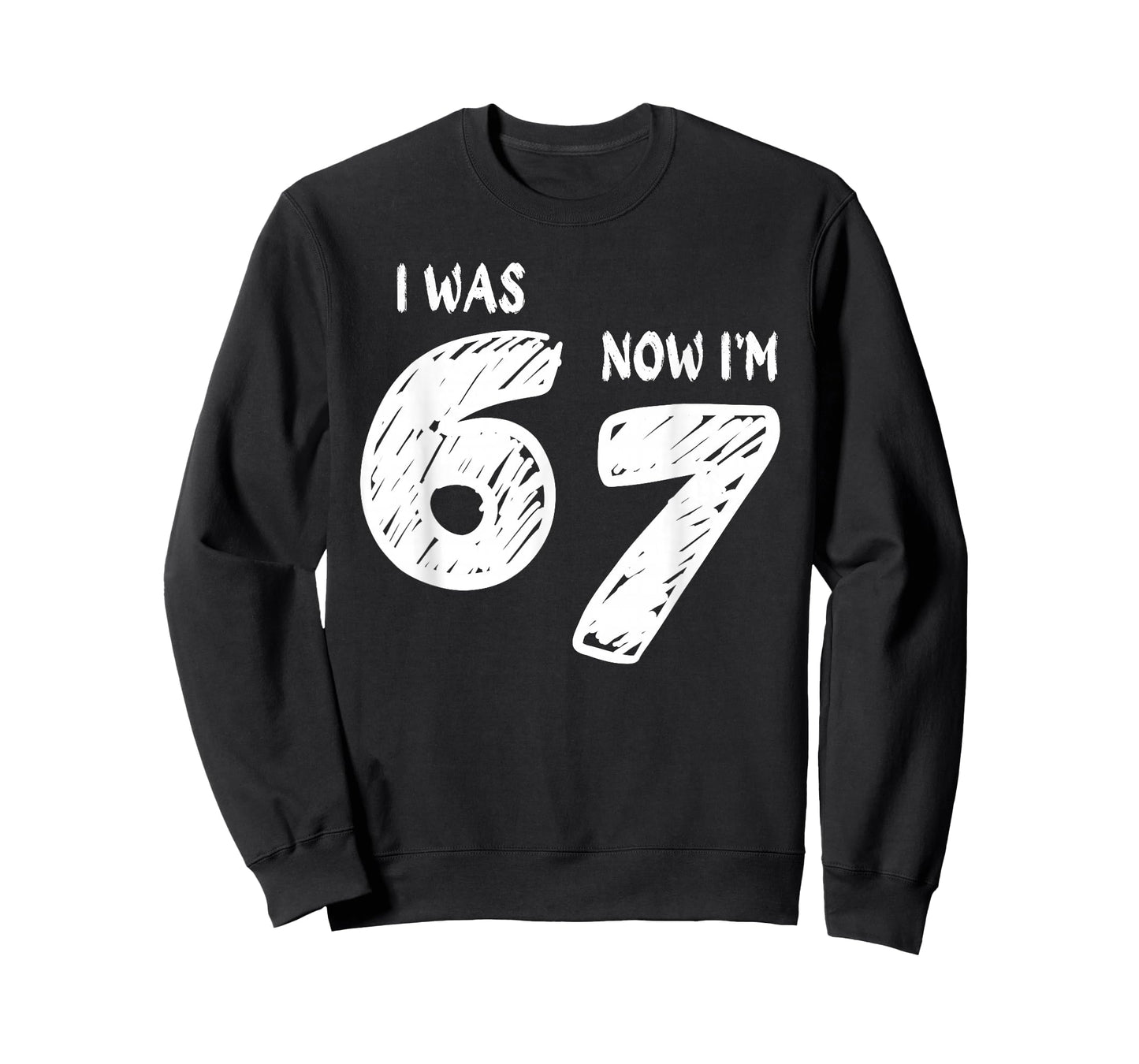 I was 6 Now I'm 7, Funny 67 Meme Viral Trend 7th Birthday T-Shirt