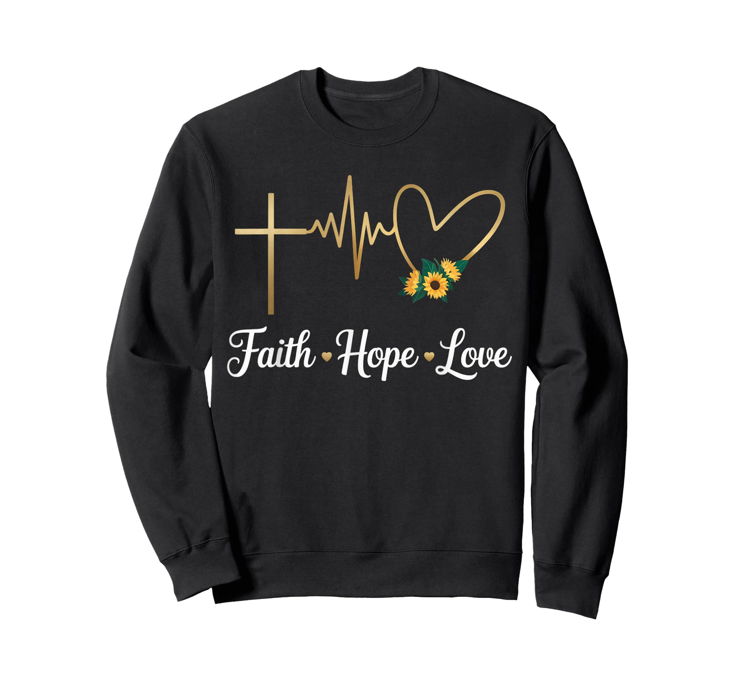 Christian God Jesus Sunflower Floral Flower Faith Hope Love T-Shirt