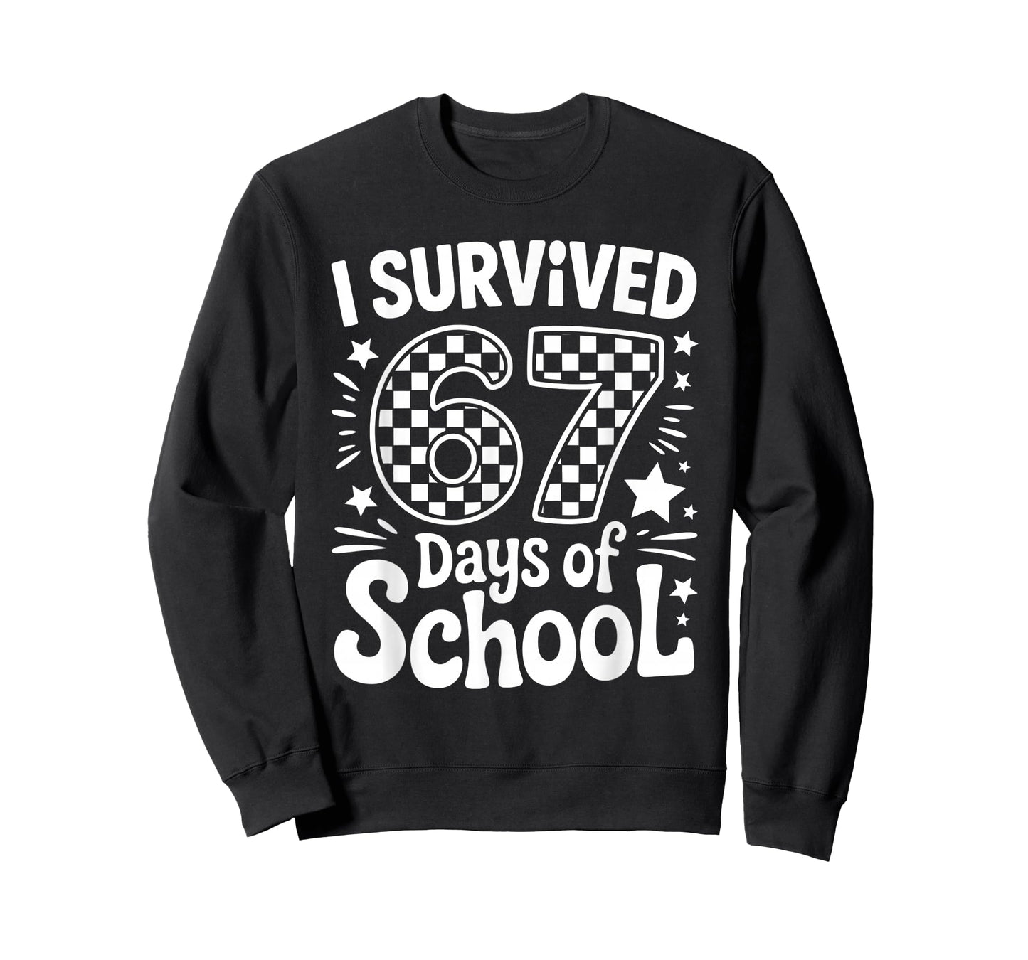 I Survived 67 Days of School Teachers Students T-Shirt