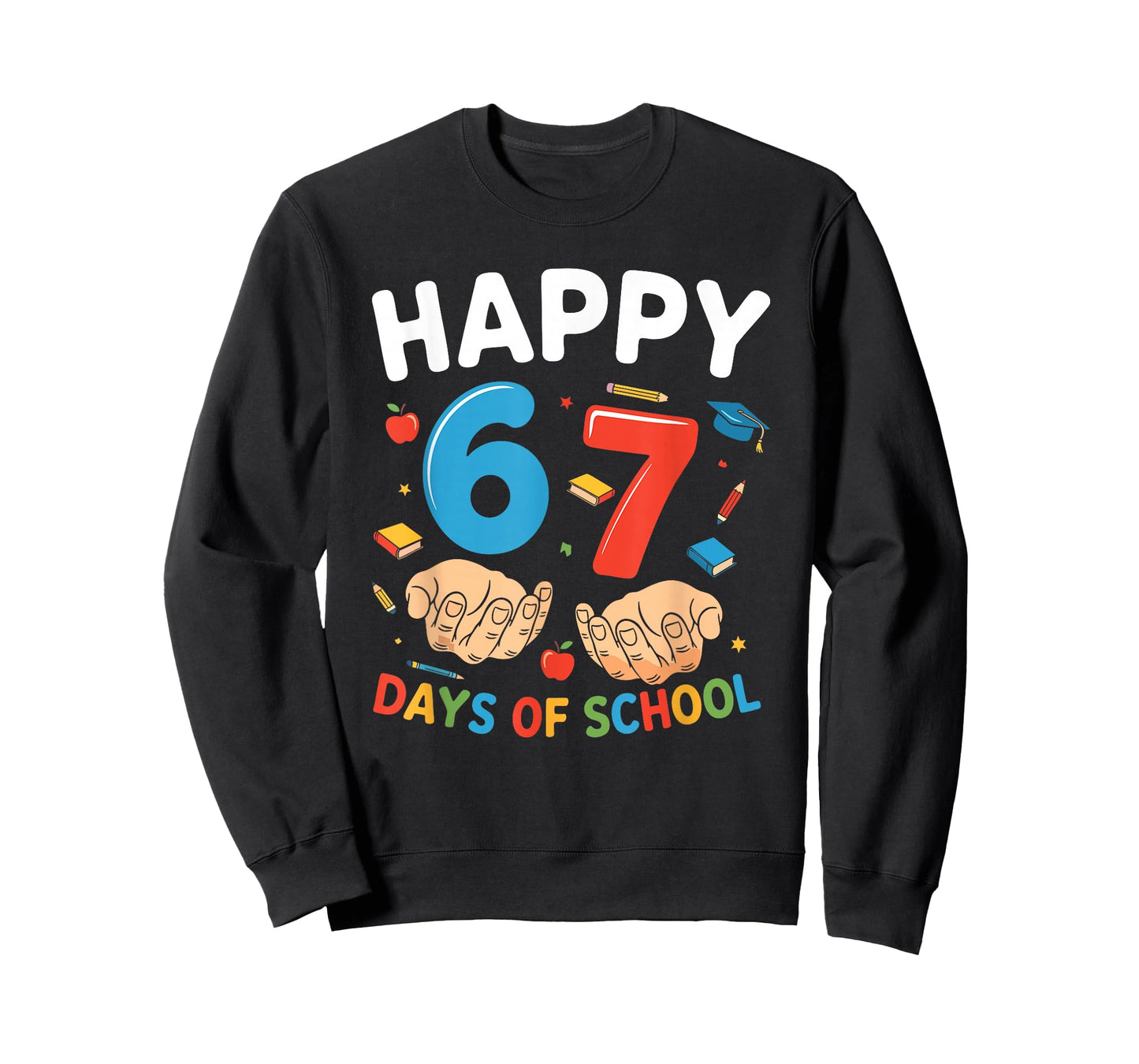 Happy 67 Days of School Six Seven Meme Boy Girl Teacher Kids T-Shirt