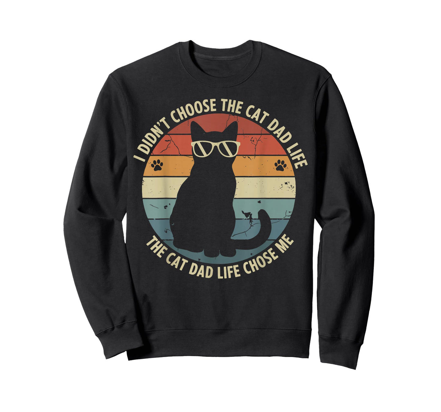 Cat Dad Life Chose Me Men Best Cat Dad Funny Cat for Men T-Shirt