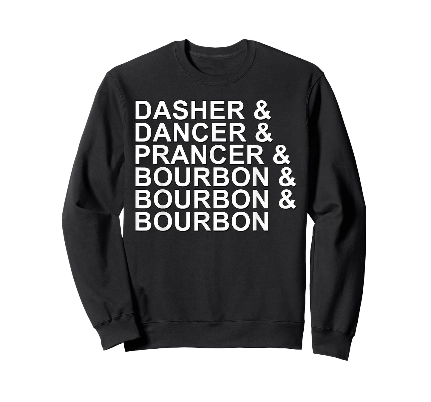 Dasher Dancer Prancer & Bourbon Christmas Holiday Reindeer T-Shirt