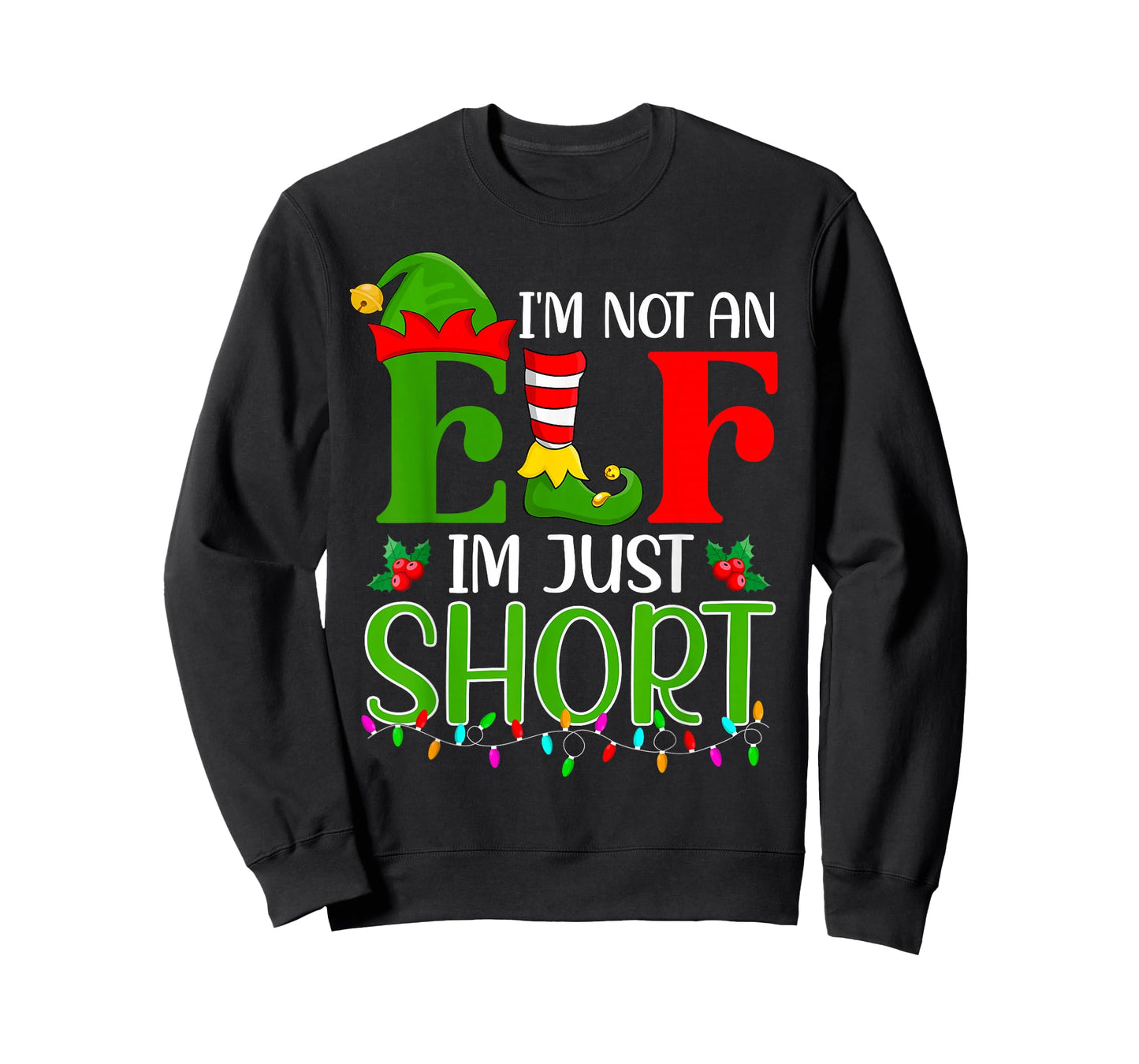 Funny Short Elf Squad I'm Not an Elf Im Just Short Christmas T-Shirt