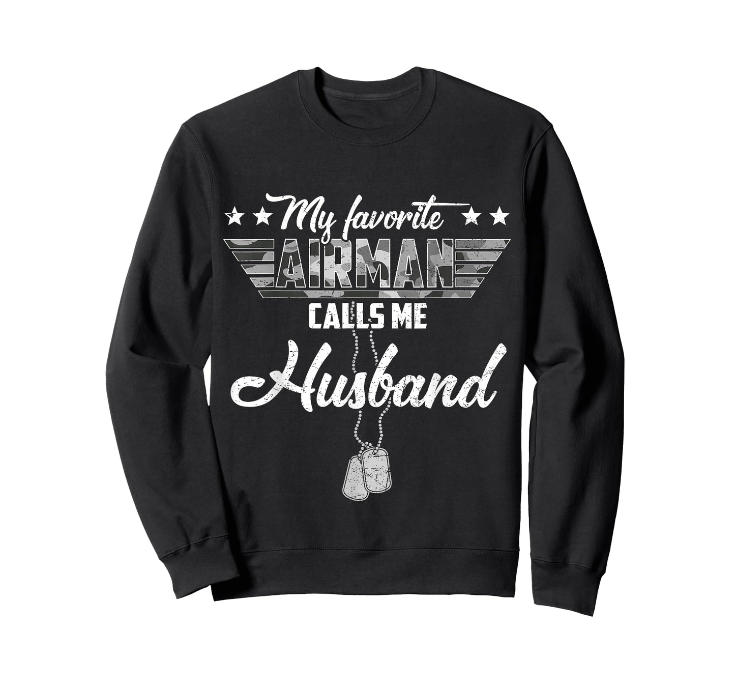 My Favorite Airman Calls Me Husband Camouflage US Air Force T-Shirt