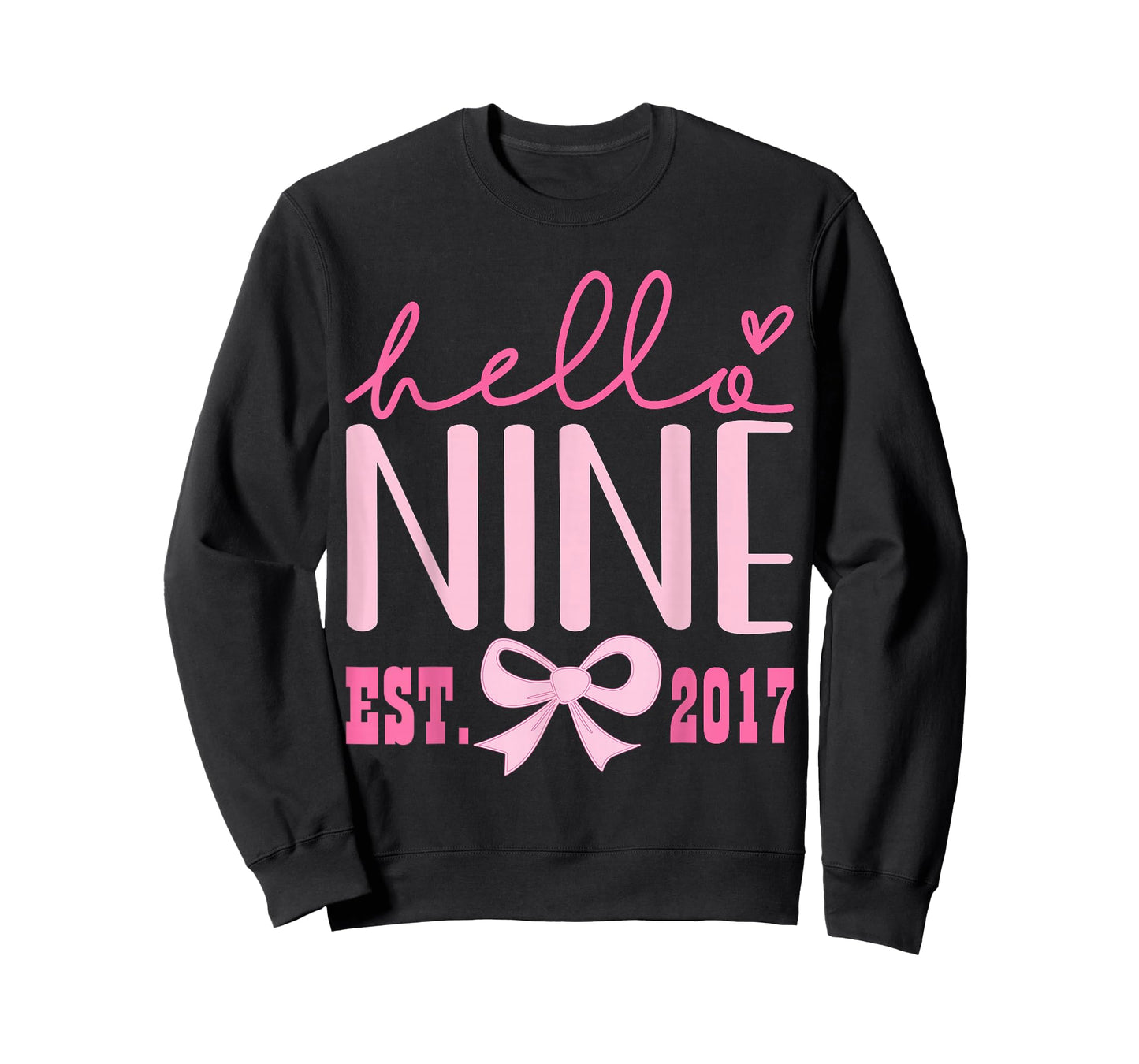 Hello Nine Est 2017 Cute Coquette Bow 9th Birthday Girls T-Shirt