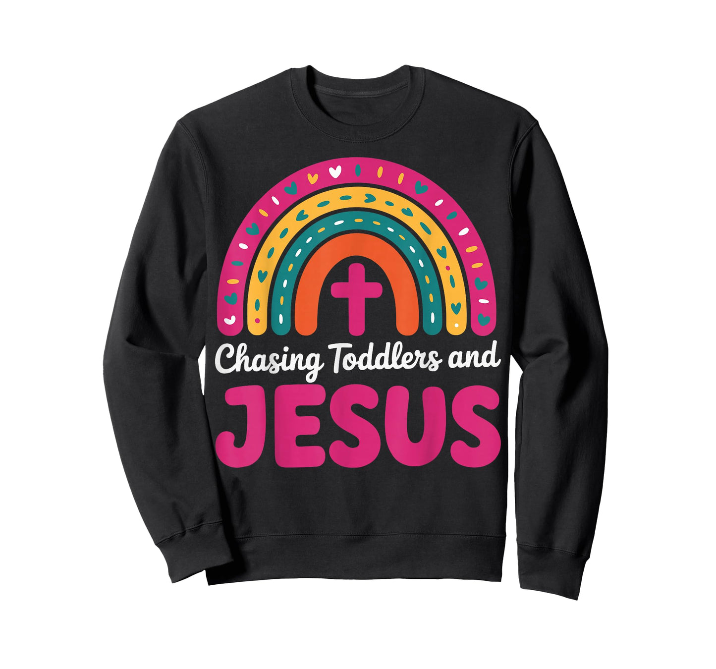 Chasing Toddlers and Jesus T-Shirt