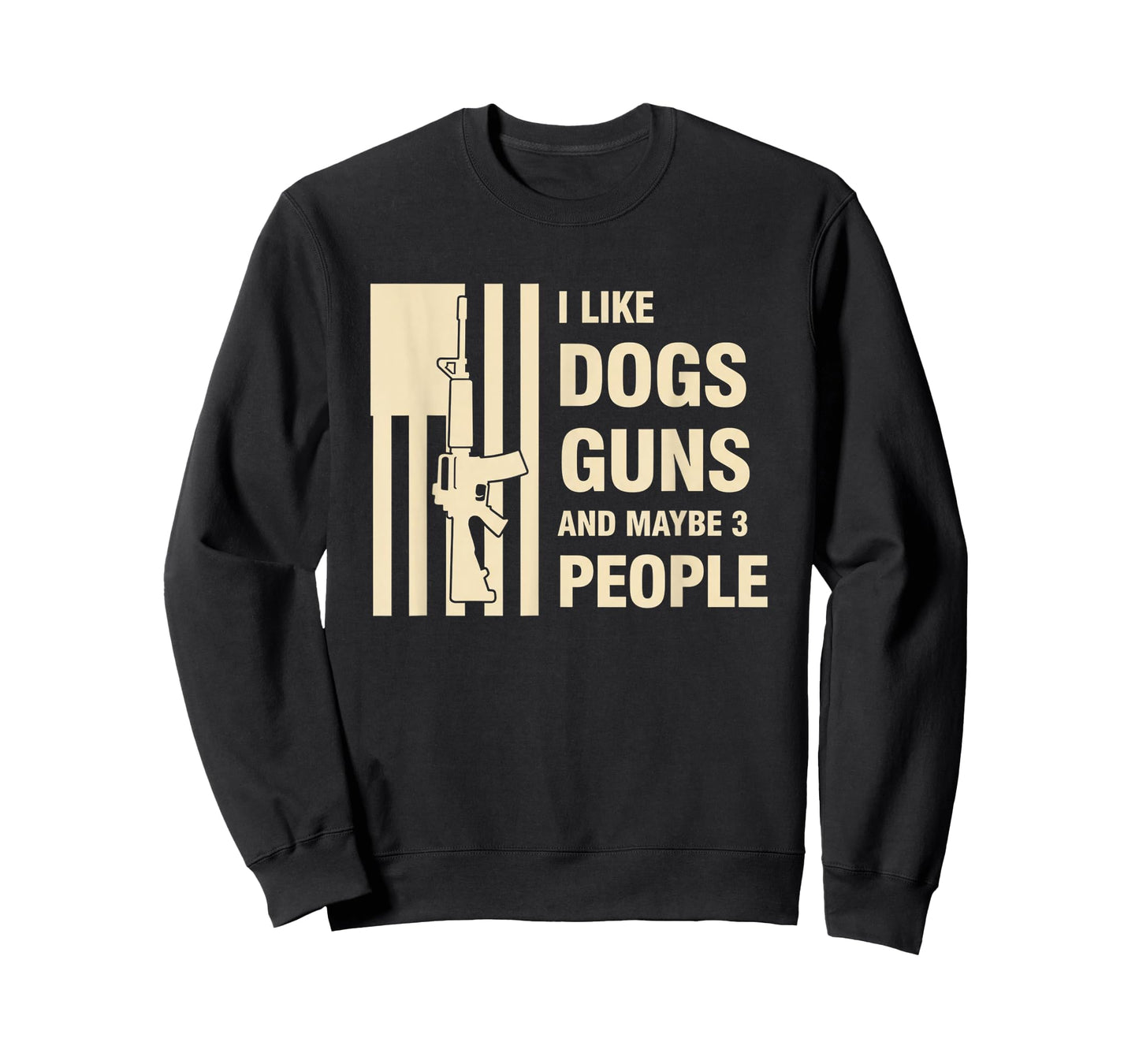 Dog Lover I Like Dogs, Guns and Maybe 3 People T-Shirt