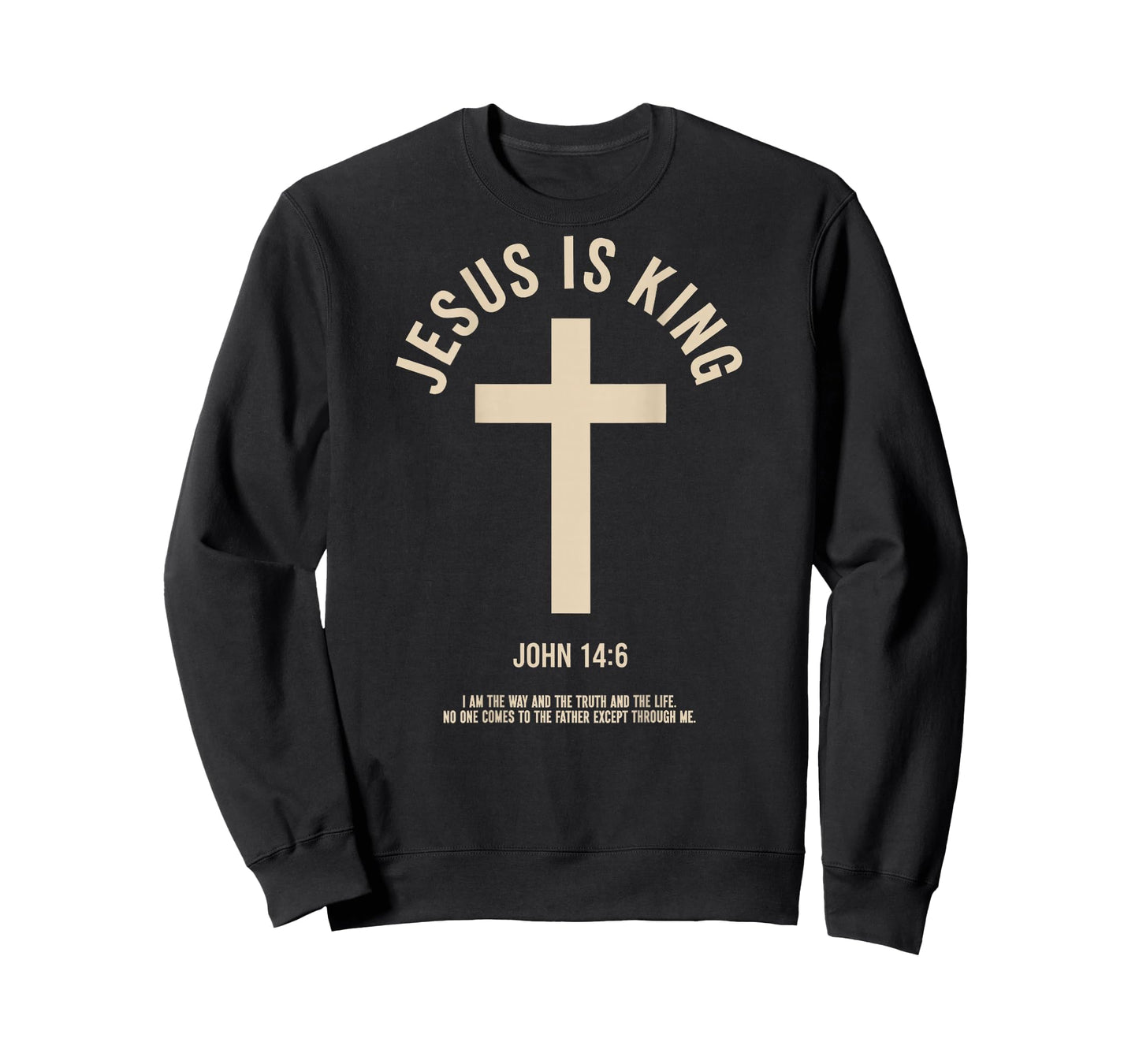 Jesus is King John 14:6 Christian God Religious Bible Verse T-Shirt
