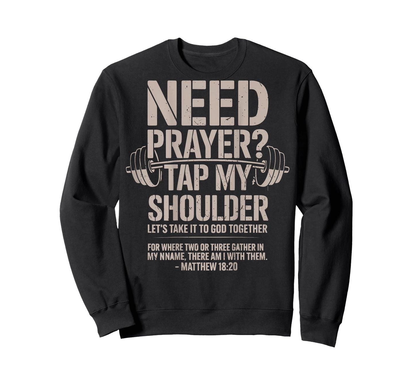 Need Prayer Tap My Shoulder Men's Christian Workout Lord Gym T-Shirt