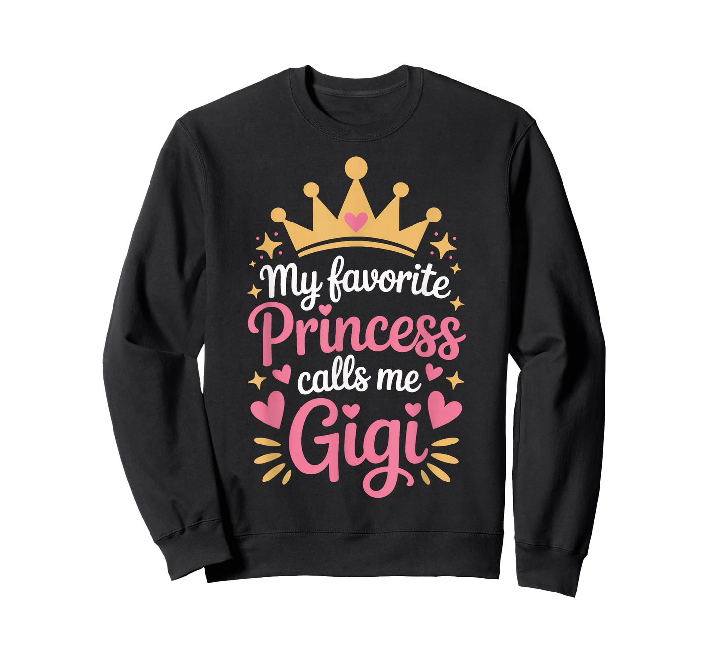 My Favorite Princess Calls Me Gigi Grandmother T-Shirt