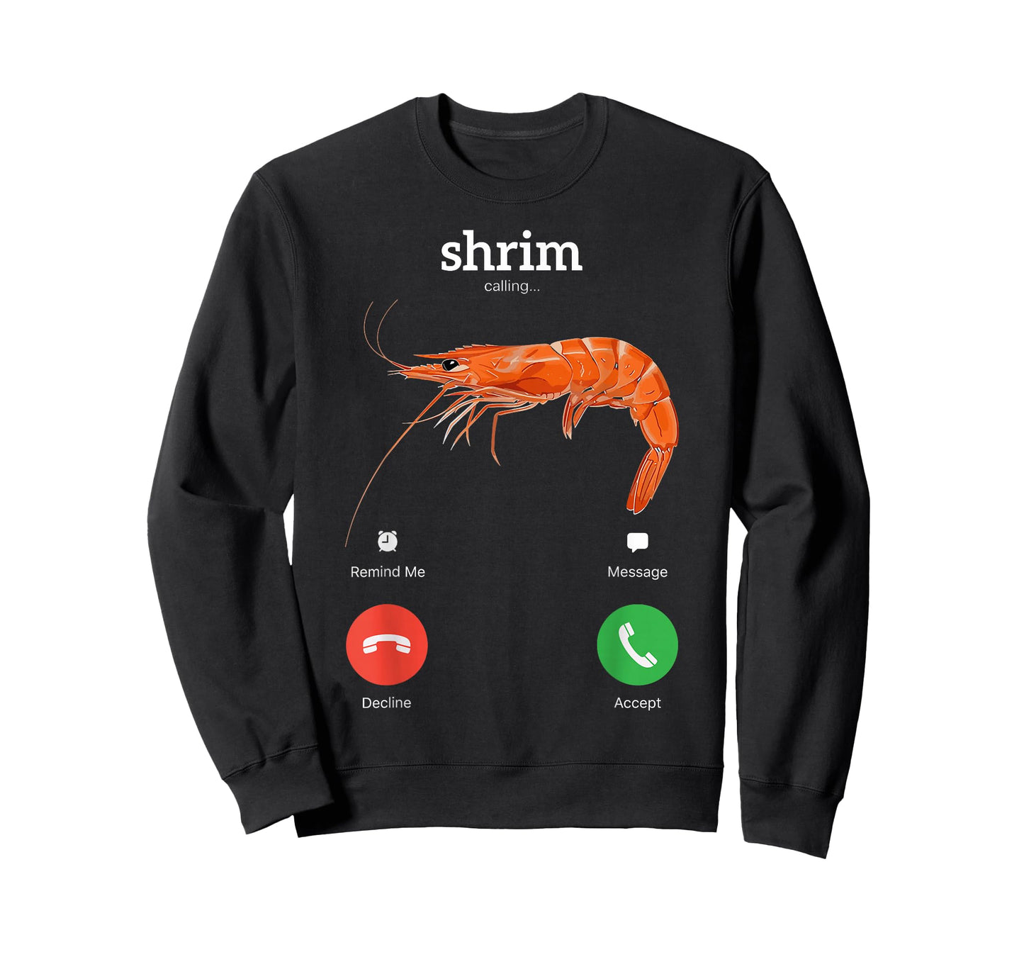Shrim is Calling Funny Meme Misspelled Shrimp Meme T-Shirt
