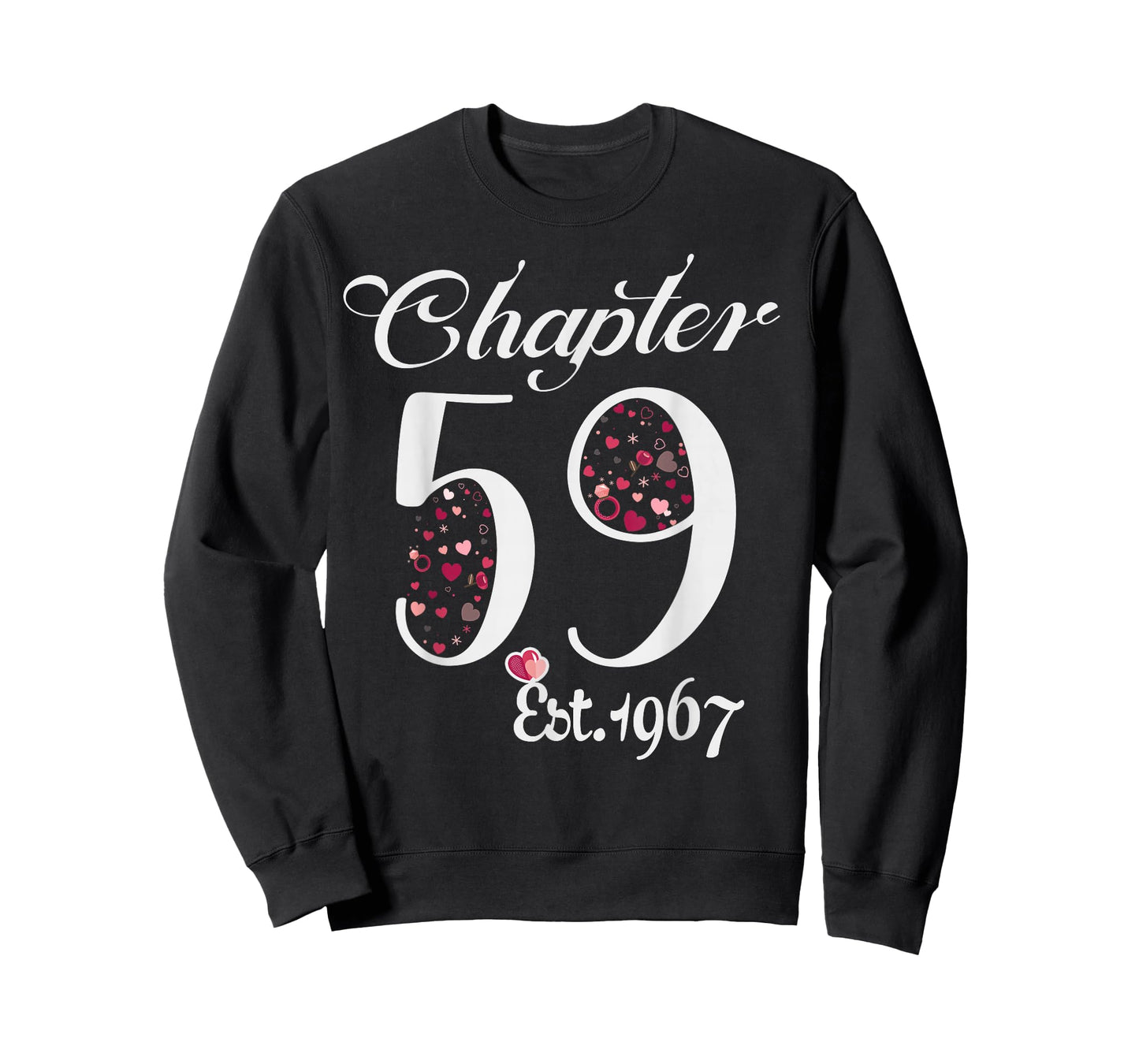 Chapter 59 EST 1967 Happy 59Th Birthday Girl Gift for Her T-Shirt