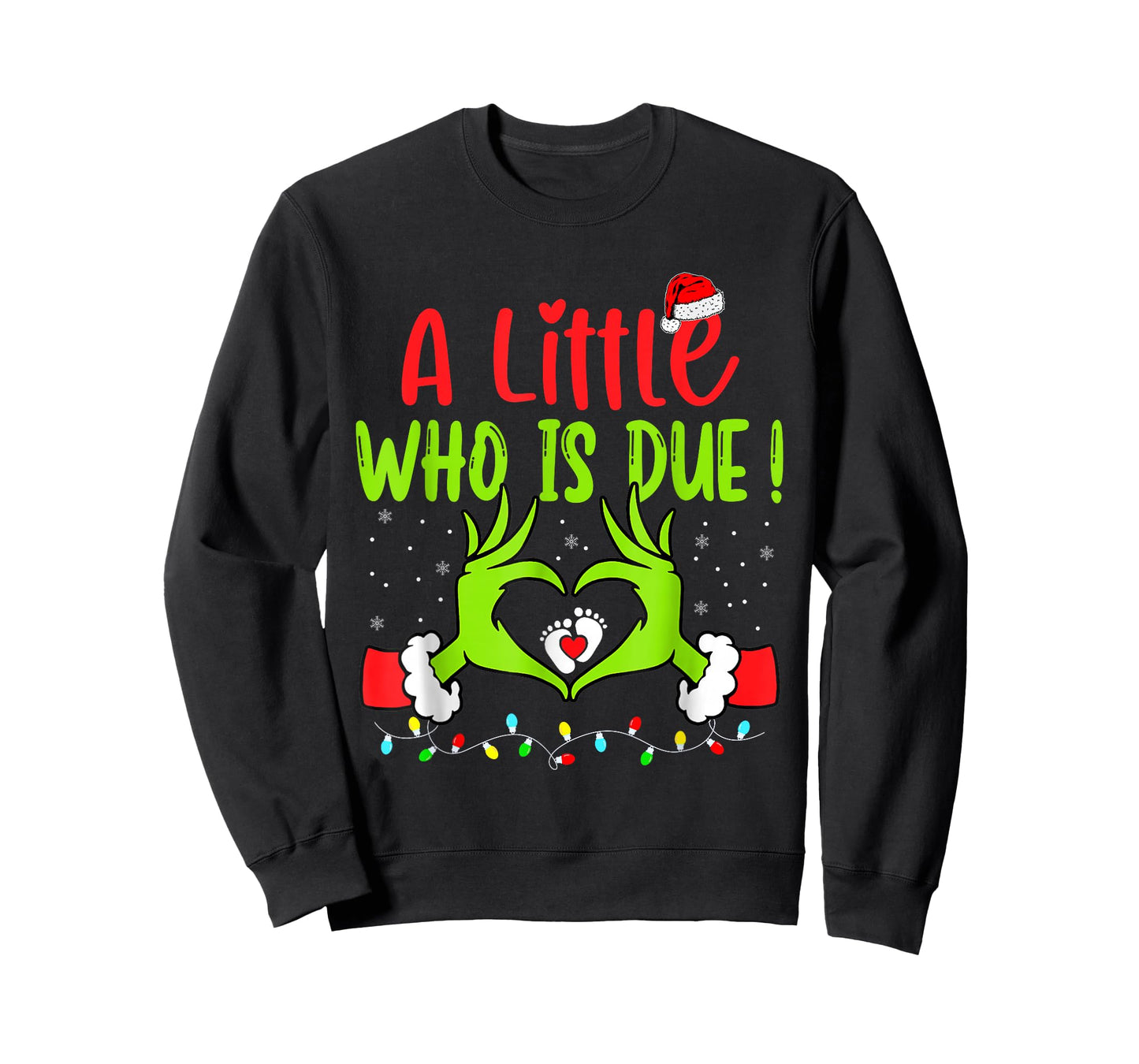 A Little Who is Due Funny Christmas Pregnancy Announcement T-Shirt
