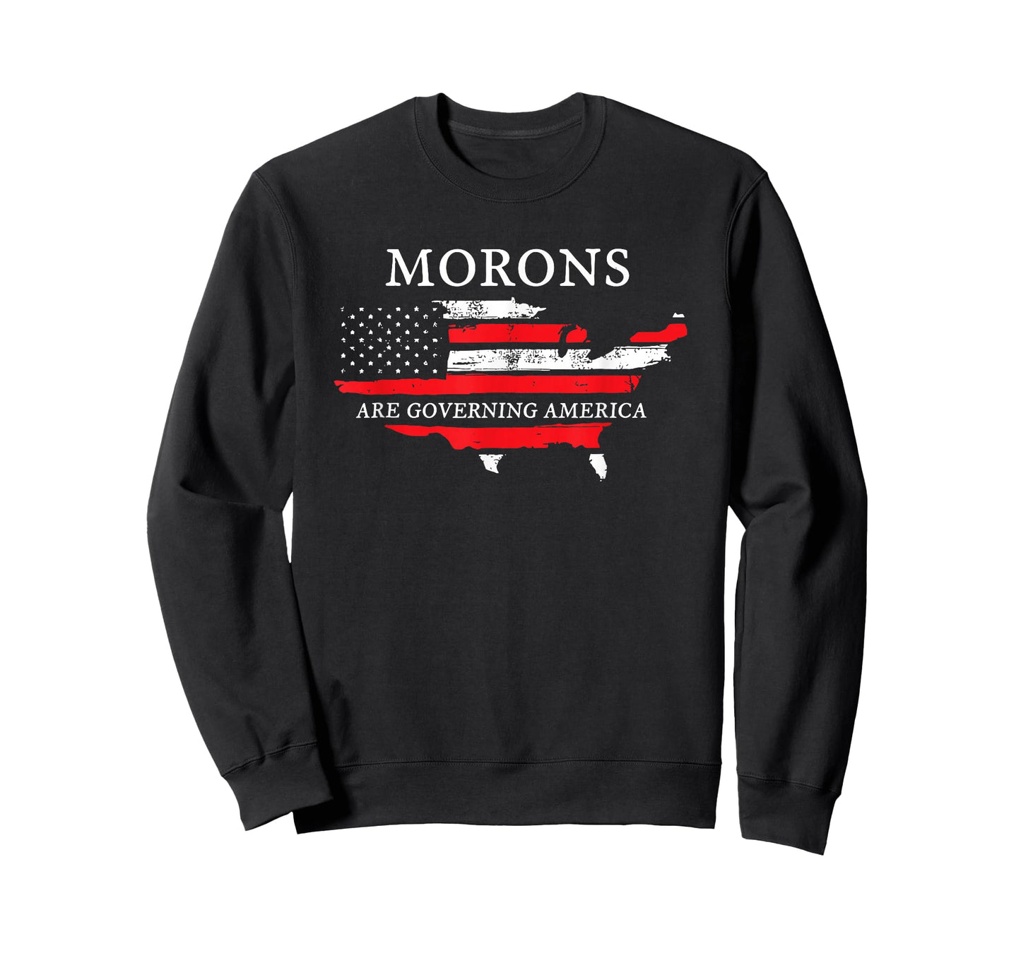 Morons are Governing America T-Shirt