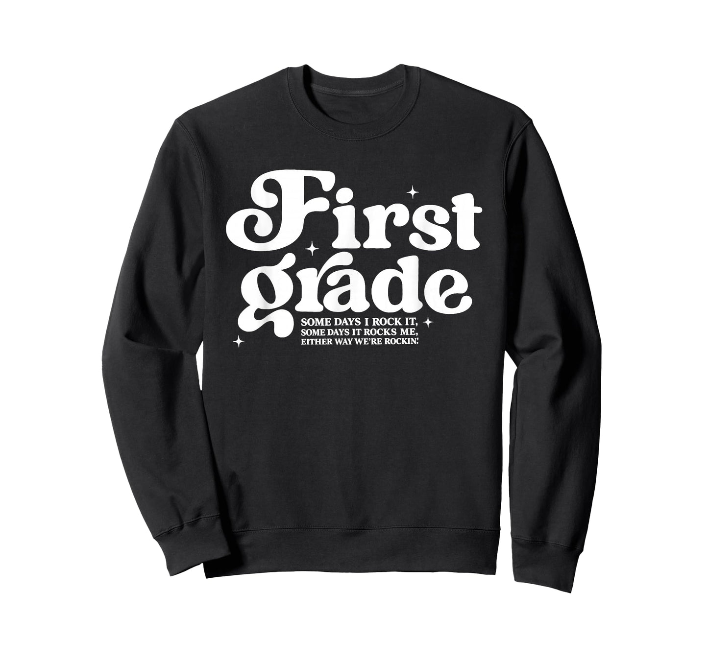 Some Days I Rock It First Grade Retro Teacher T-Shirt