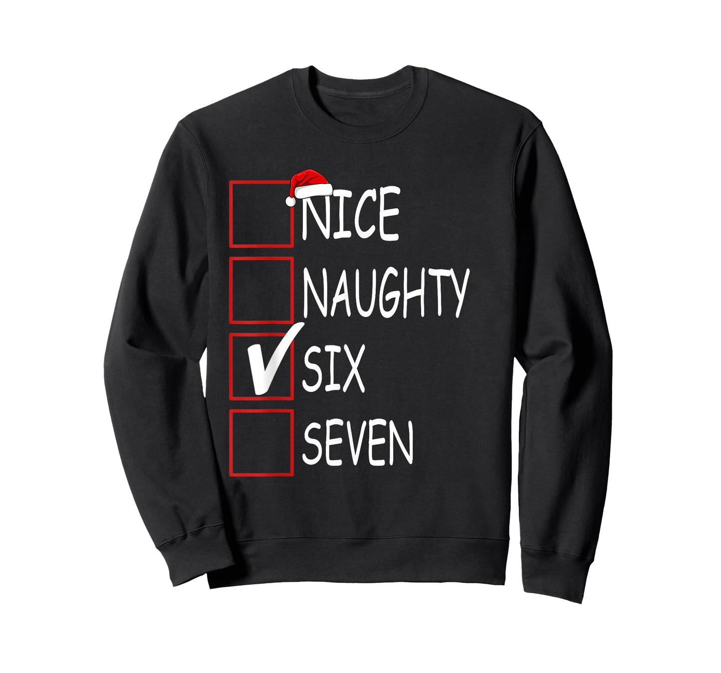 Nice Naughty 67 Funny Brainrot Meme Six Seven Slang T-Shirt