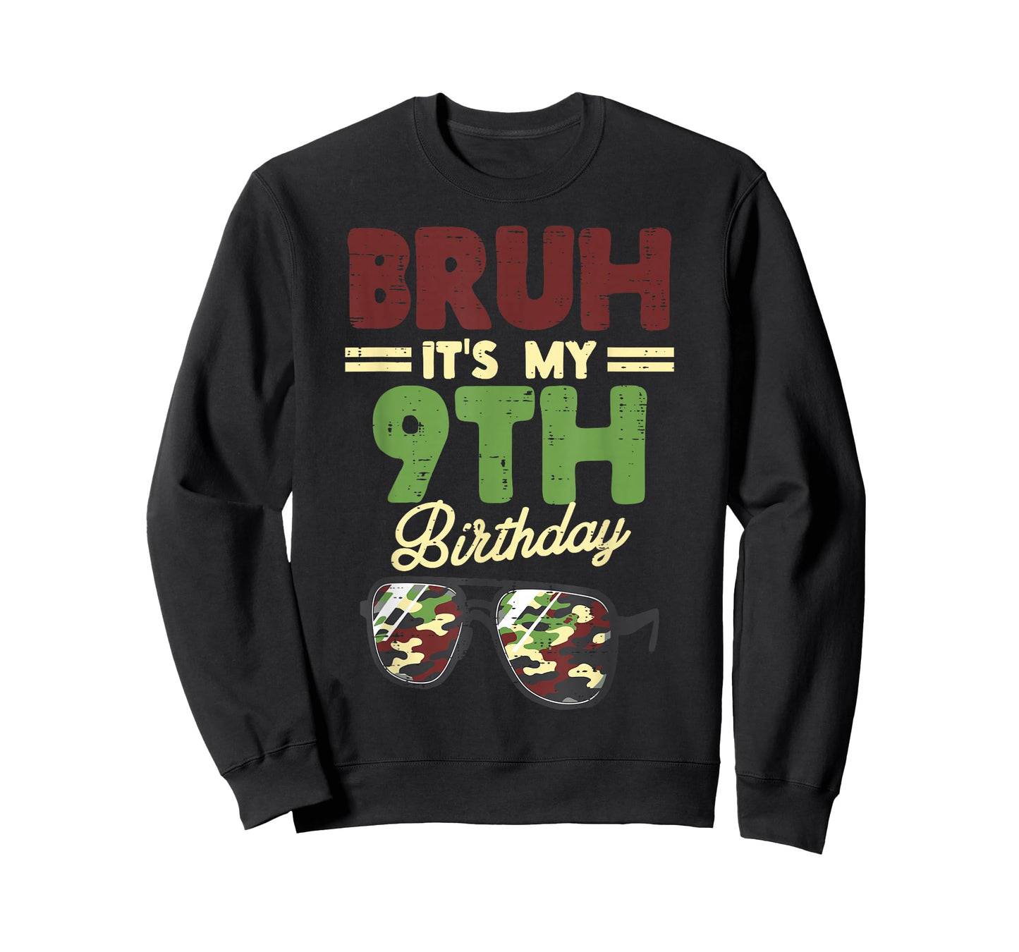 Bruh My 9th Birthday Camo Sunglasses 9 Bday Boys Girls Kids T-Shirt
