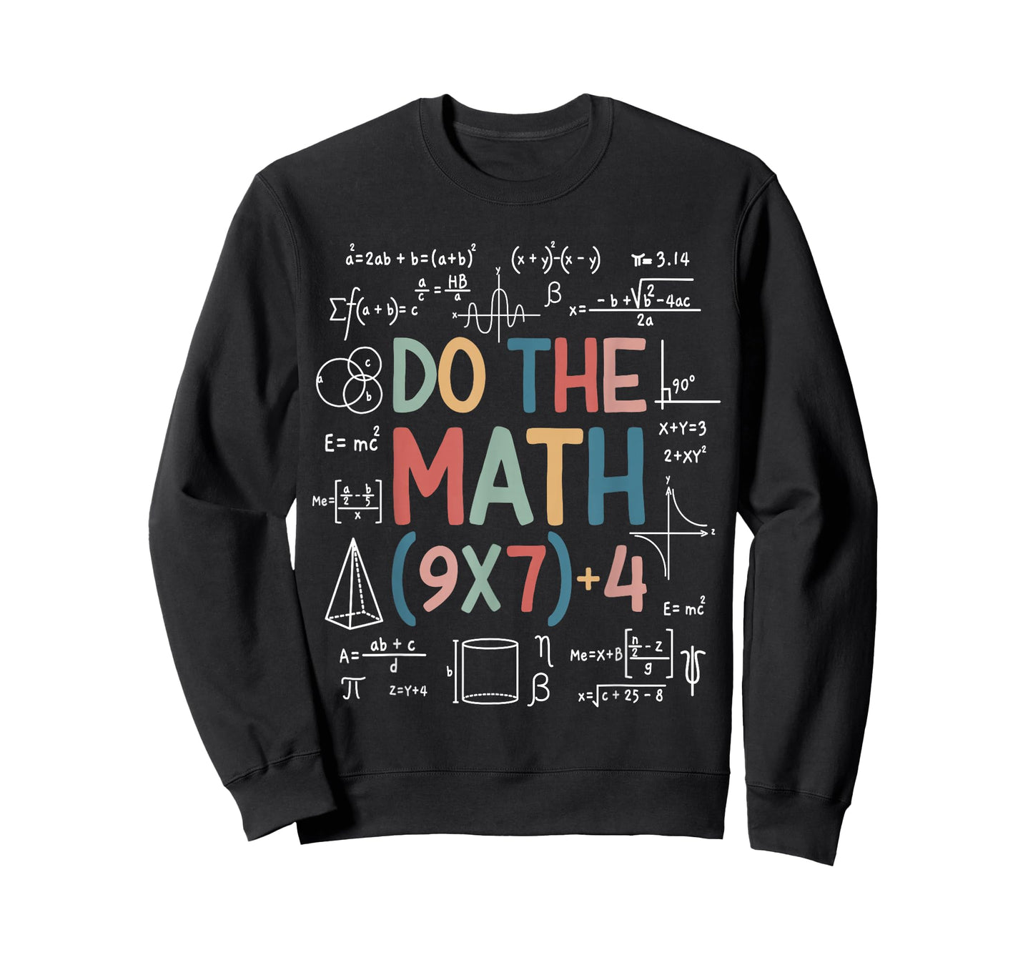 Do The Math 67 Meme Funny Six Seven Math Teacher Men Women T-Shirt