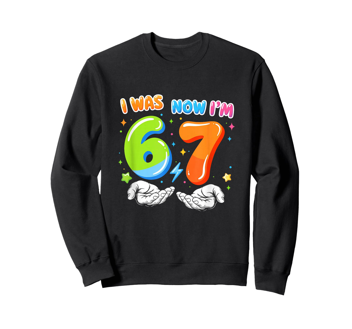 Six Seven Meme Funny 7 Year Old Birthday was 6 Now I'm 7 T-Shirt