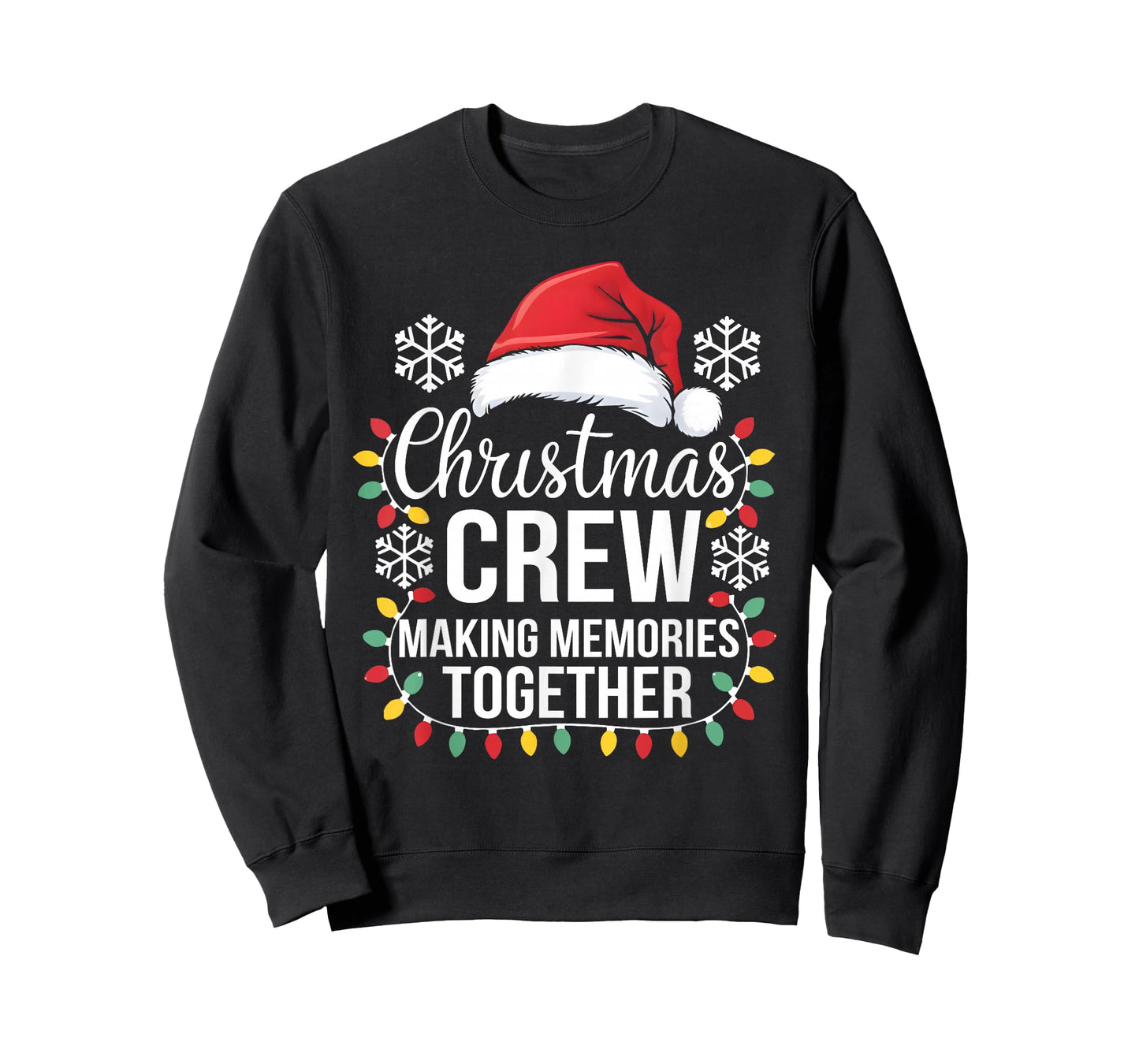Christmas Crew Making Memories Together Matching Family Xmas T-Shirt