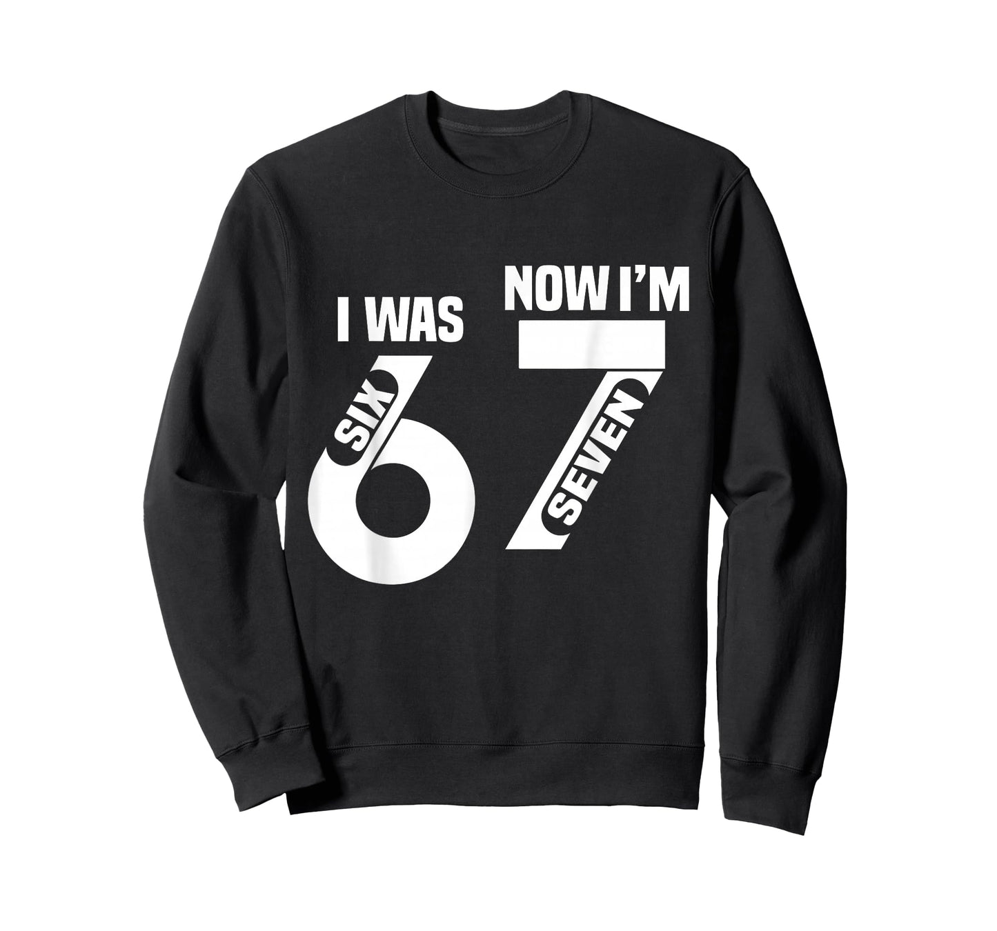 7 Year Old Birthday i was 6 Now I'm 7 67 Funny for Kids T-Shirt