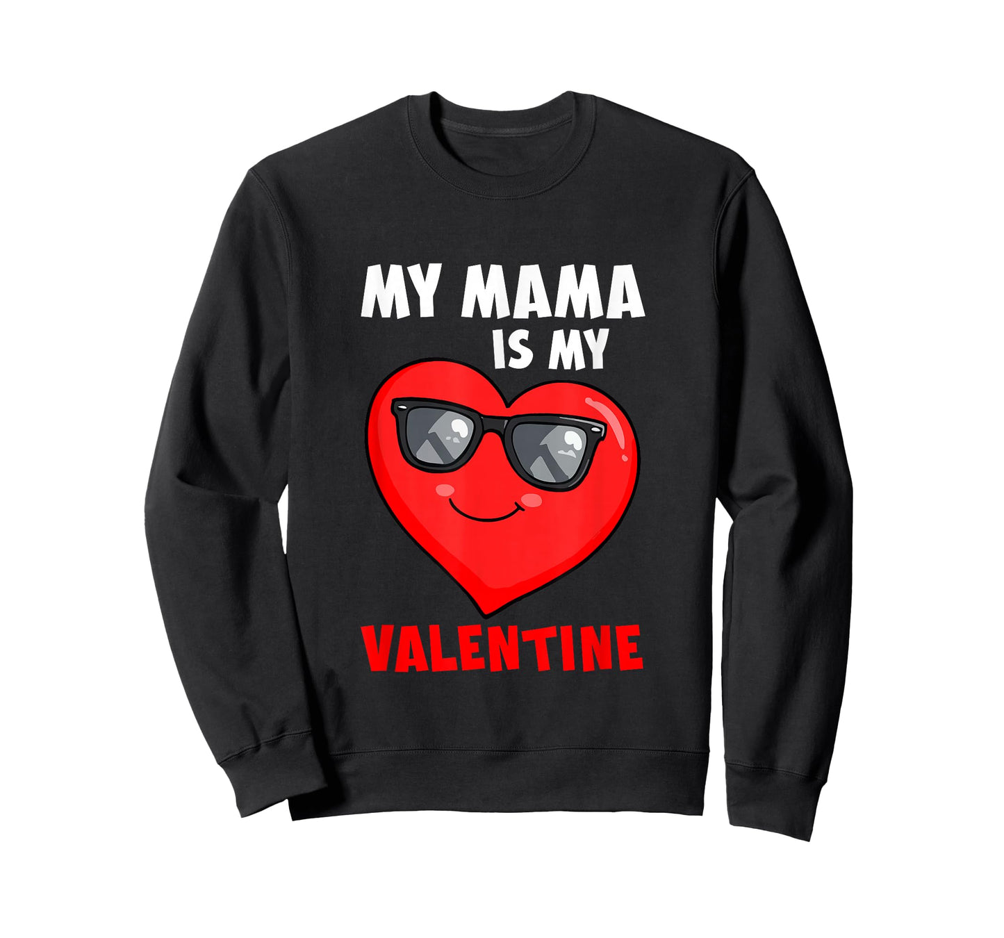 My Mama is My Valentine Heart Sunglasses Boys Proud Family T-Shirt