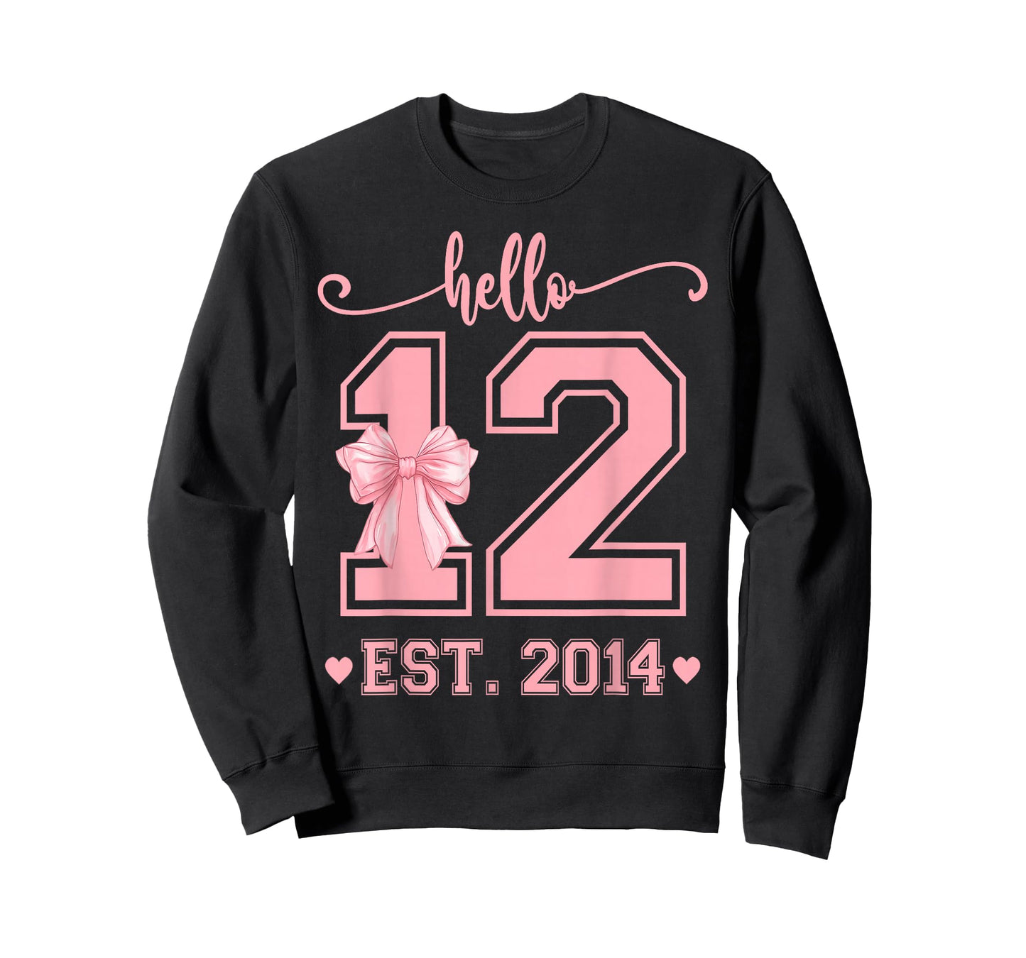 Hello Twelve EST 2014 12th Birthday Coquette 12 Year Girl T-Shirt