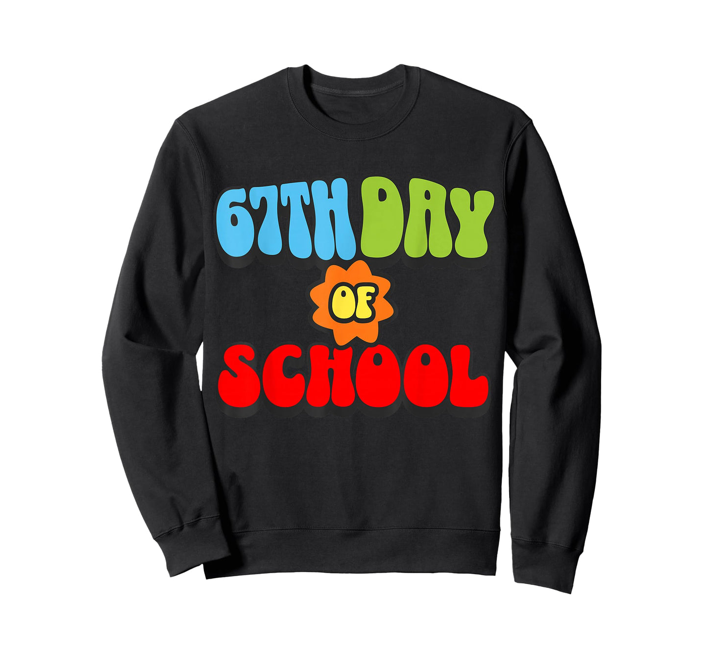 Funny 67 Six Seven Meme Gen Alpha Slang 67th Day of School T-Shirt