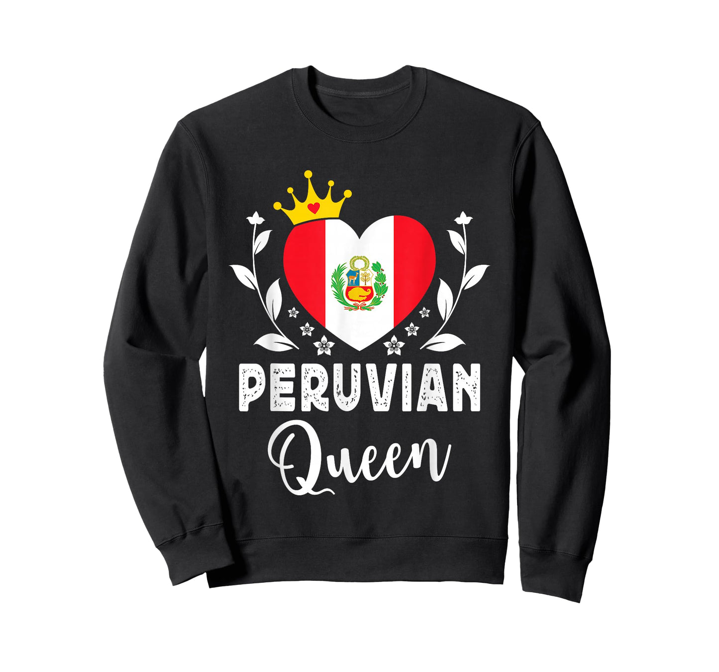 Peruvian Queen Peru Flag Proud Peruvian Woman T-Shirt