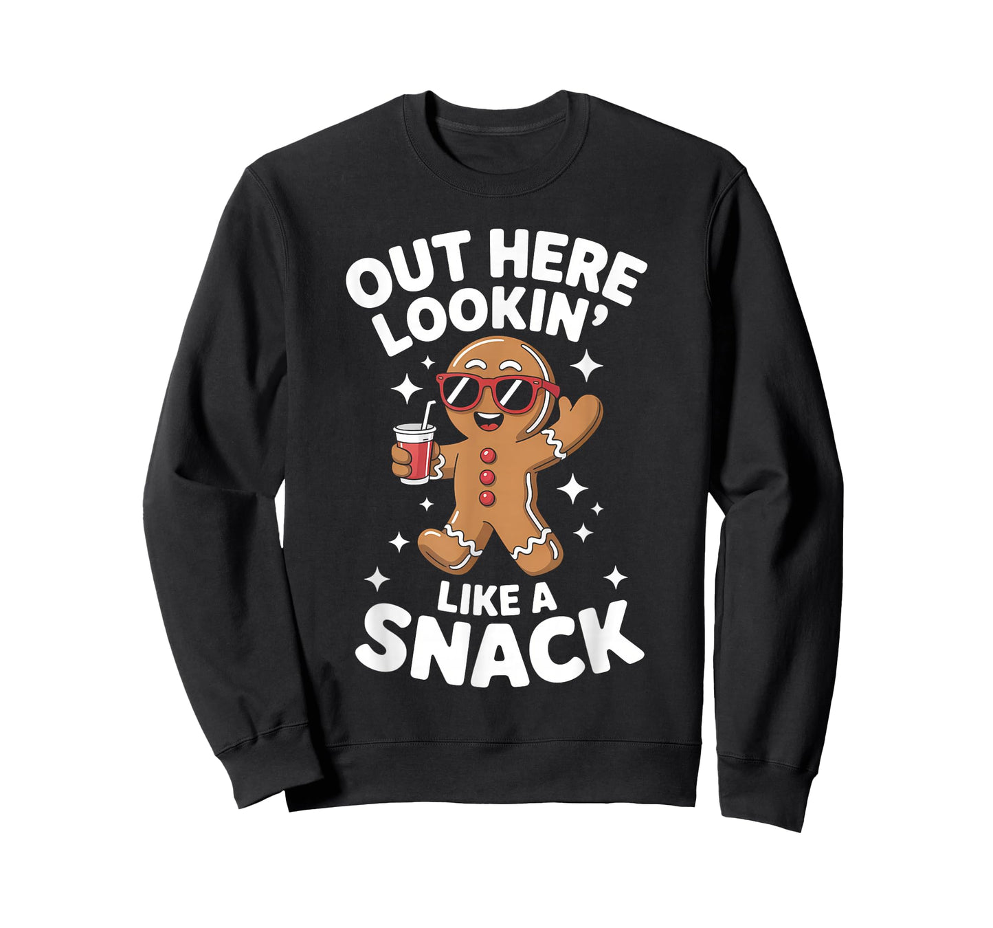 Christmas Gingerbread Man Out Here Looking Like A Snack T-Shirt