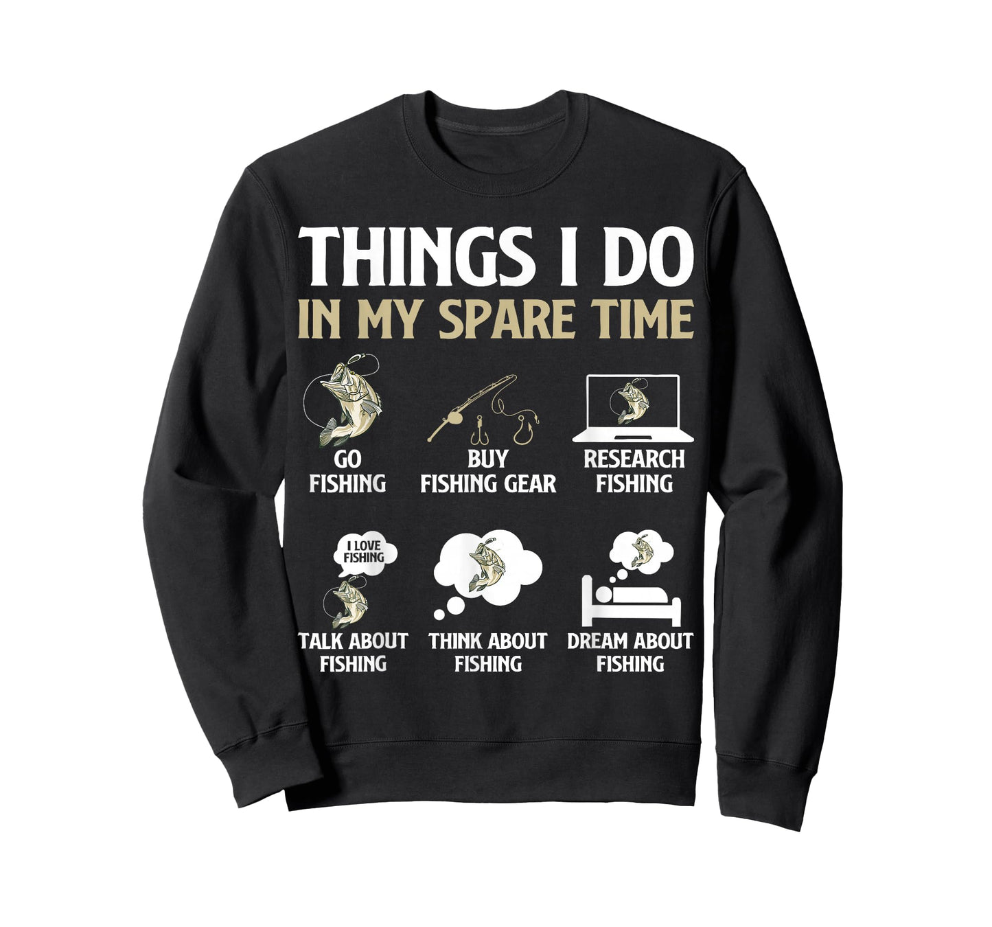 Things I Do in My Spare Time Fishing Boys Men Fishing Lovers T-Shirt