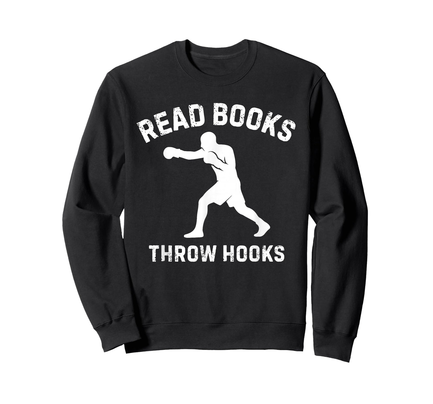 Read Books Throw Hooks Boxing Fighter Scholar Design T-Shirt