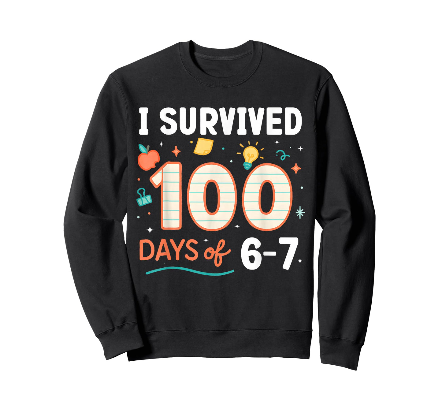 Funny 67 100th Day of School Teacher 100 Days 6 7 Meme 6-7 T-Shirt
