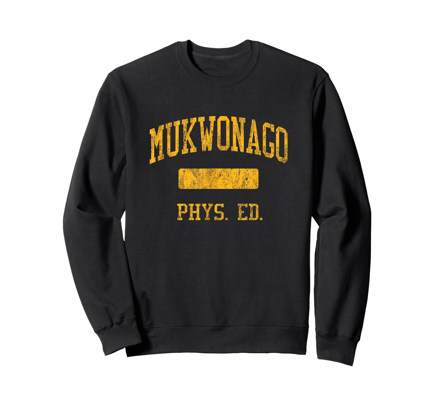 Mukwonago High School HS Mukwonago WI PHYS Ed T-Shirt