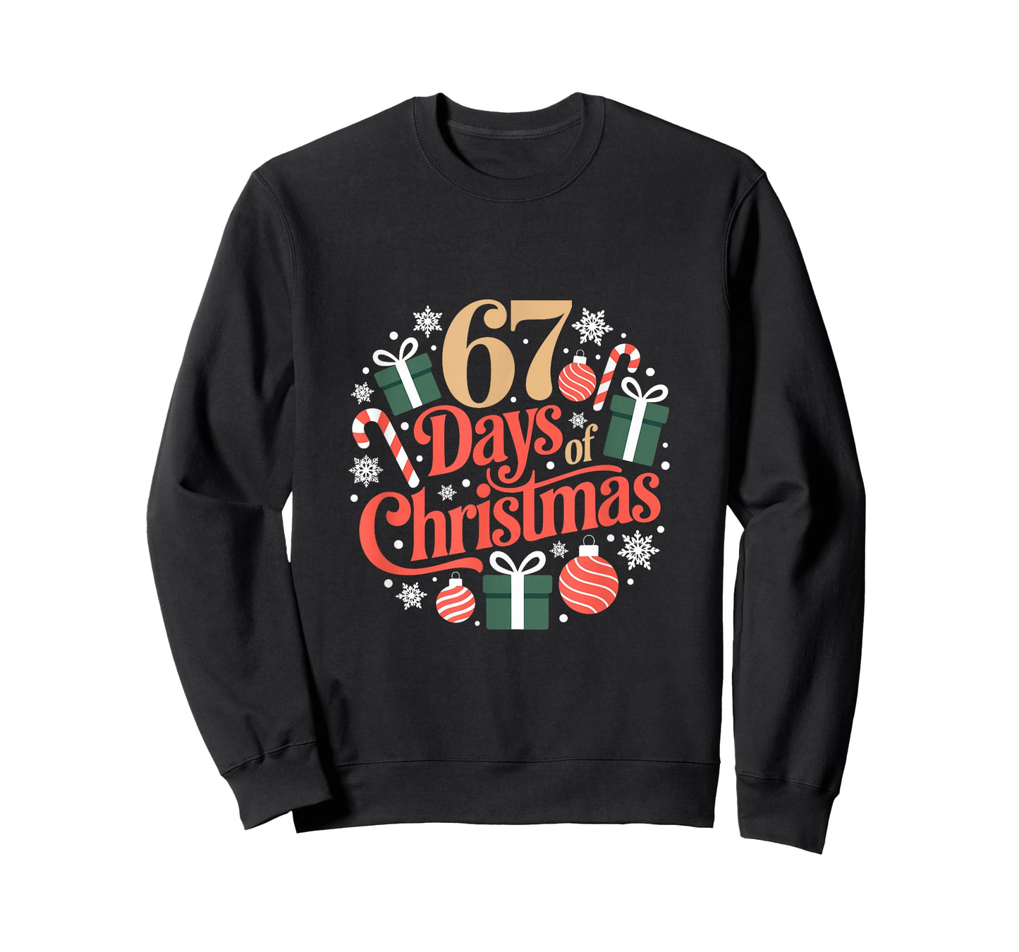 Six Seven Days of Christmas Holiday Countdown Funny 67 T-Shirt