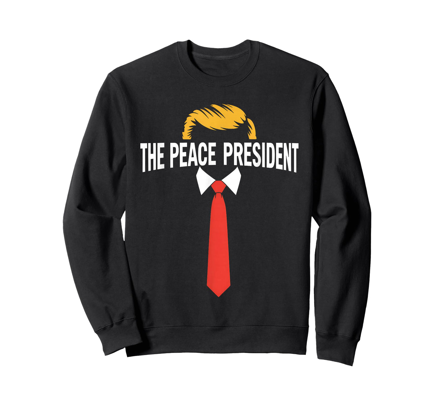 President of Peace Pro Trump The Peace President Patriotic T-Shirt