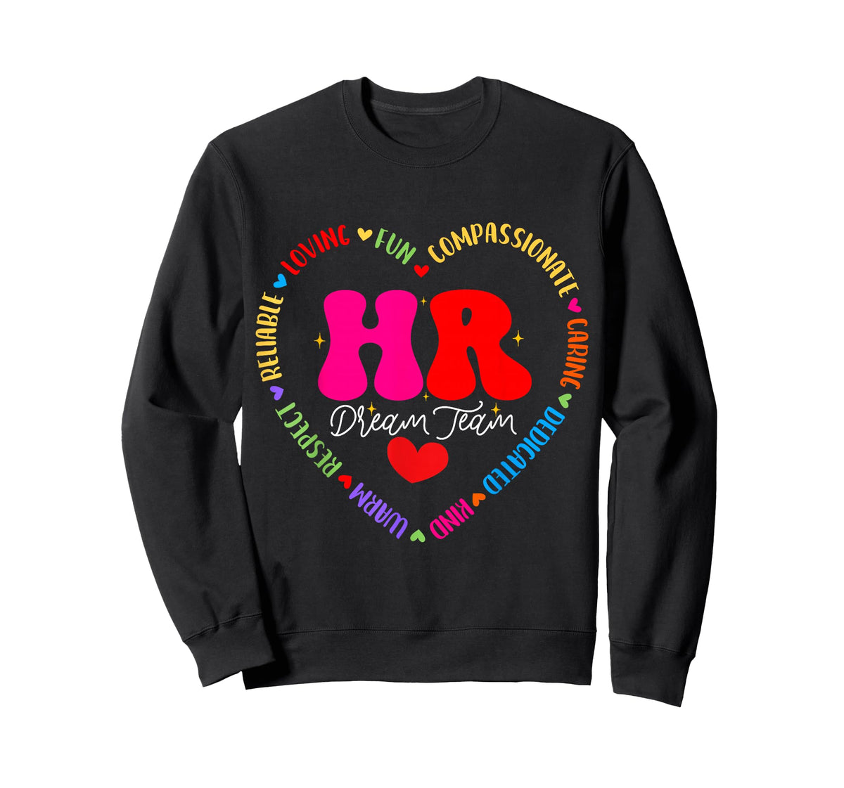 Human Resources HR Dream Team Employee Appreciation T-Shirt